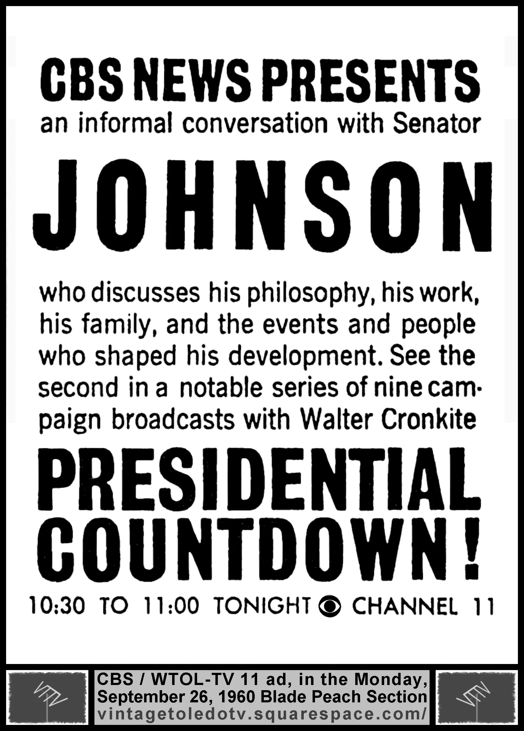 CBS News...Johnson...Presidential Countdown on CBS (Mon. 9/26/60 ad in The Blade Peach Section)