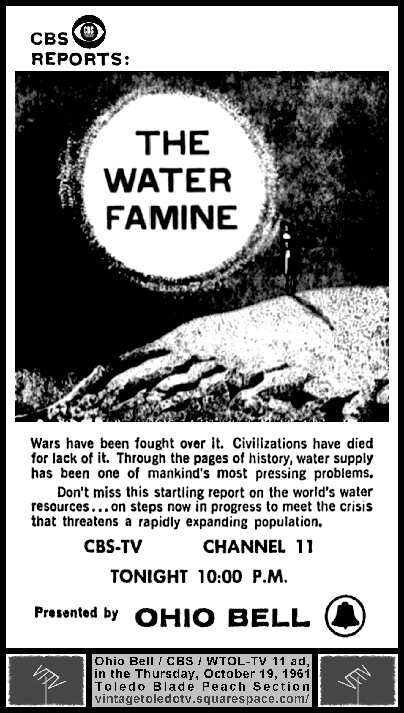 CBS Reports: The Water Famine (Thu. 10/19/61 ad in The Blade Peach Section)