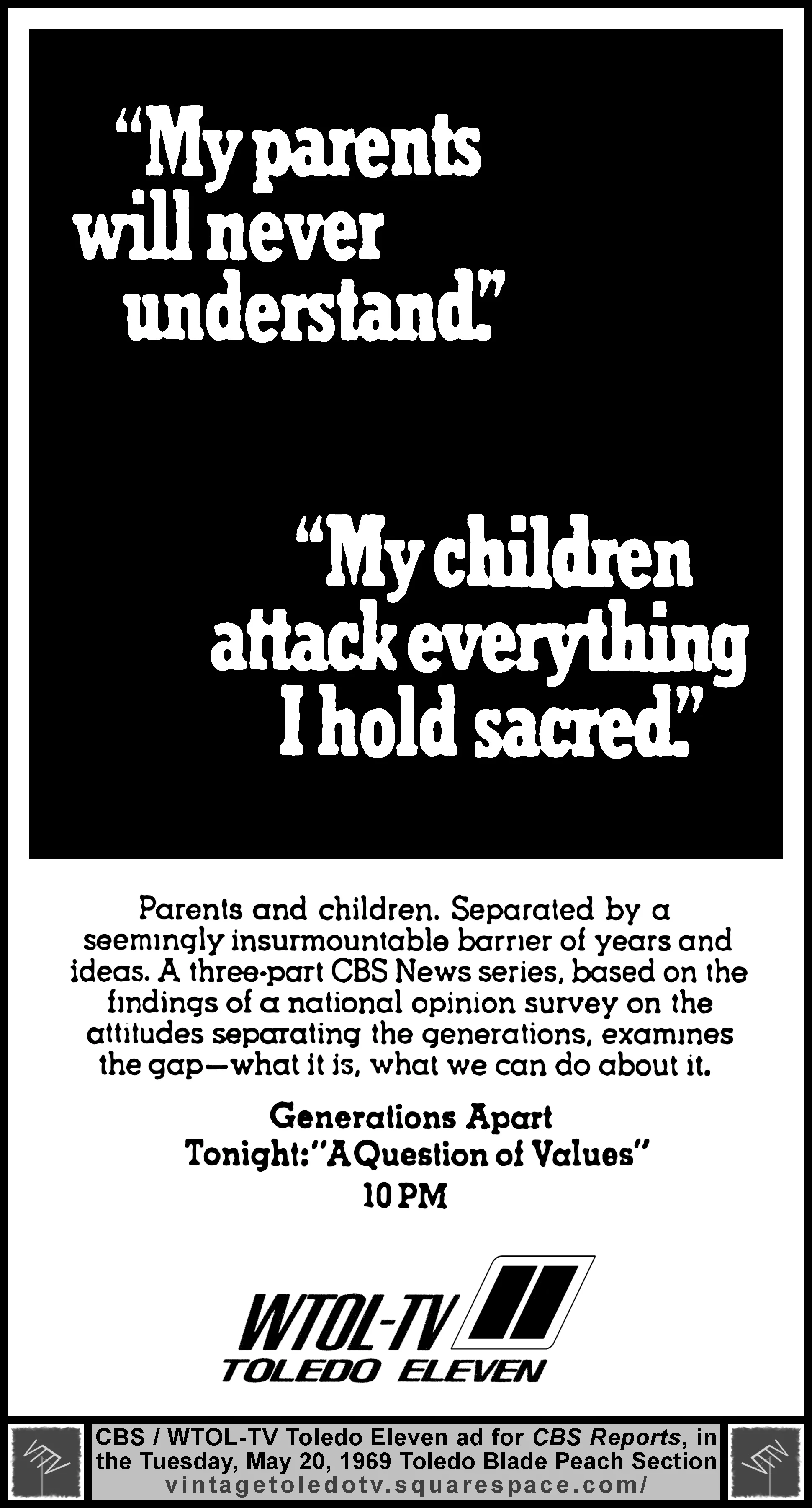 CBS Reports: Generations Apart (Tue. 5/20/69 ad in The Blade Peach Section)