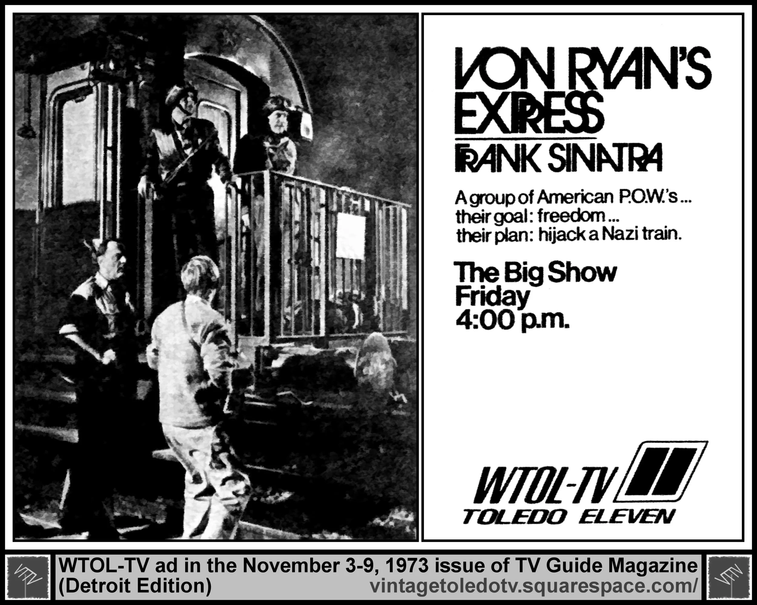 "Von Ryan's Express" on The Big Show (Fri. 11/9/73 ad in TV Guide)