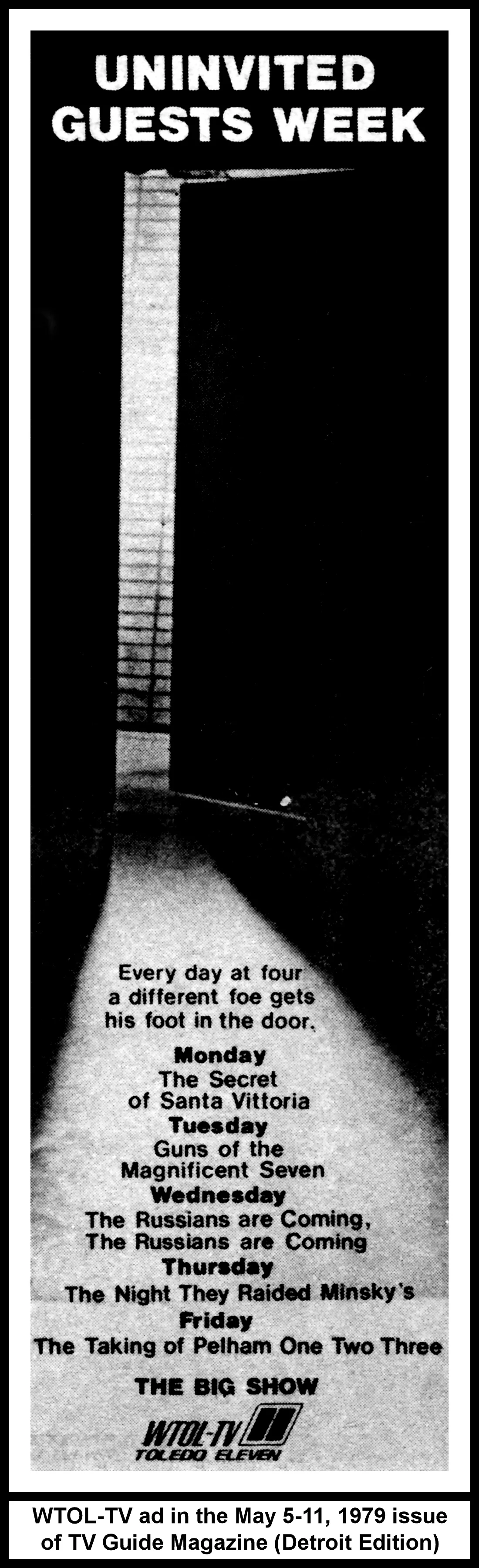 Uninvited Guests Week on The Big Show (Mon 5/7/79 ad in TV Guide)