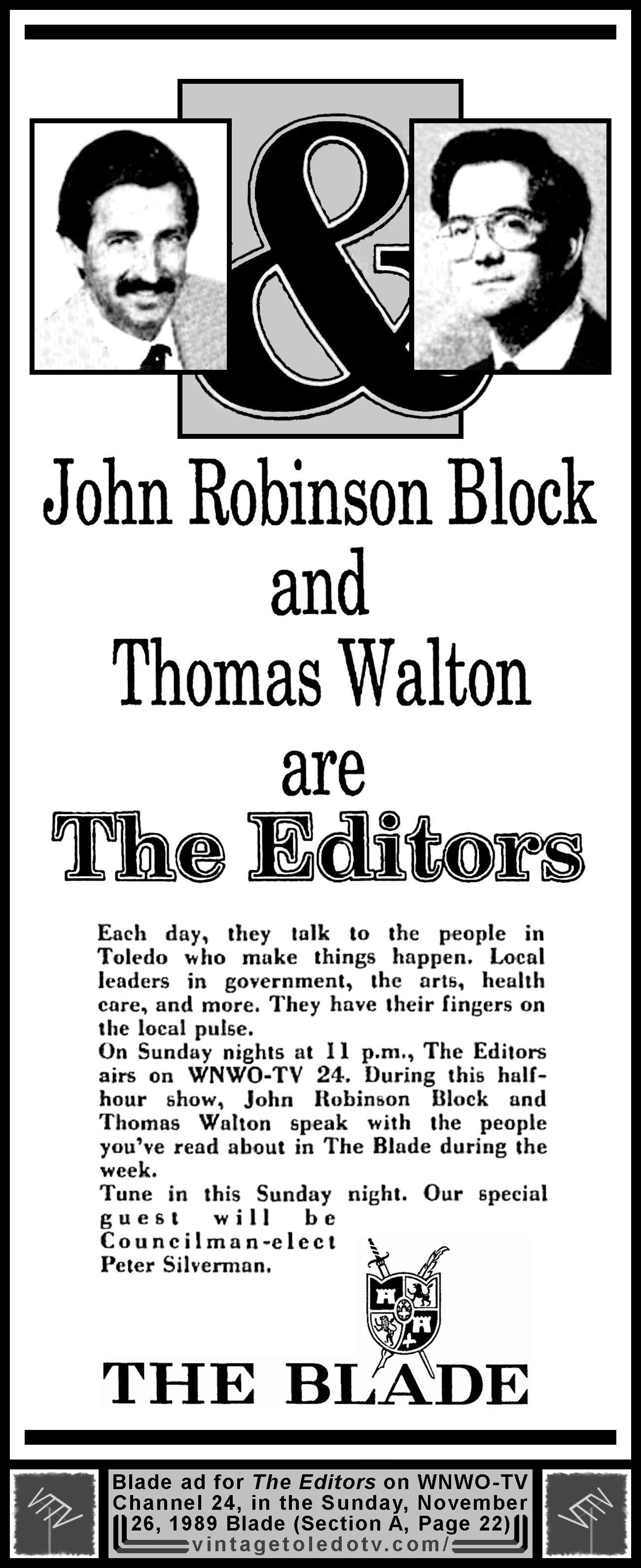 John Robinson Block and Thomas Walton are The Editors (Sunday, 11/26/89 ad in The Blade)