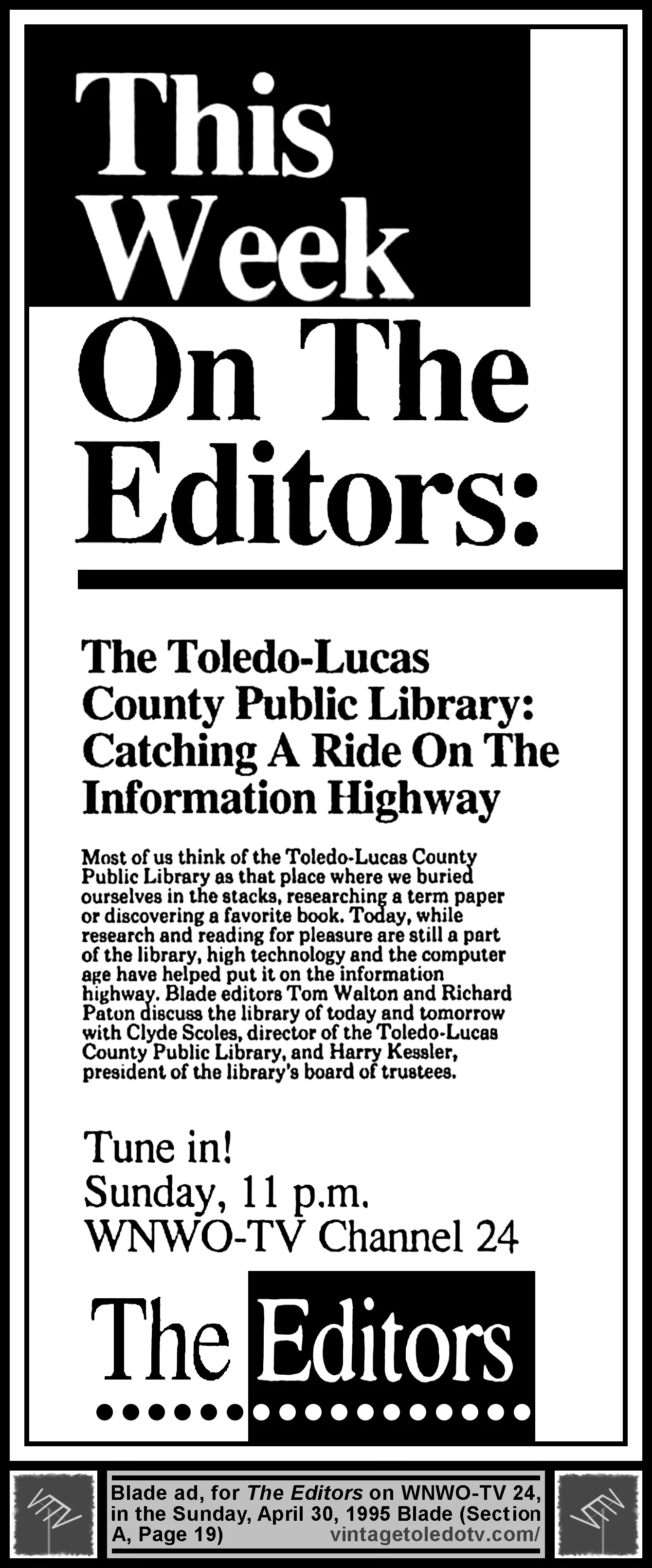 This Week on The Editors: The Toledo-Lucas County Public Library... (Sunday, 4/30/95 ad in The Blade)