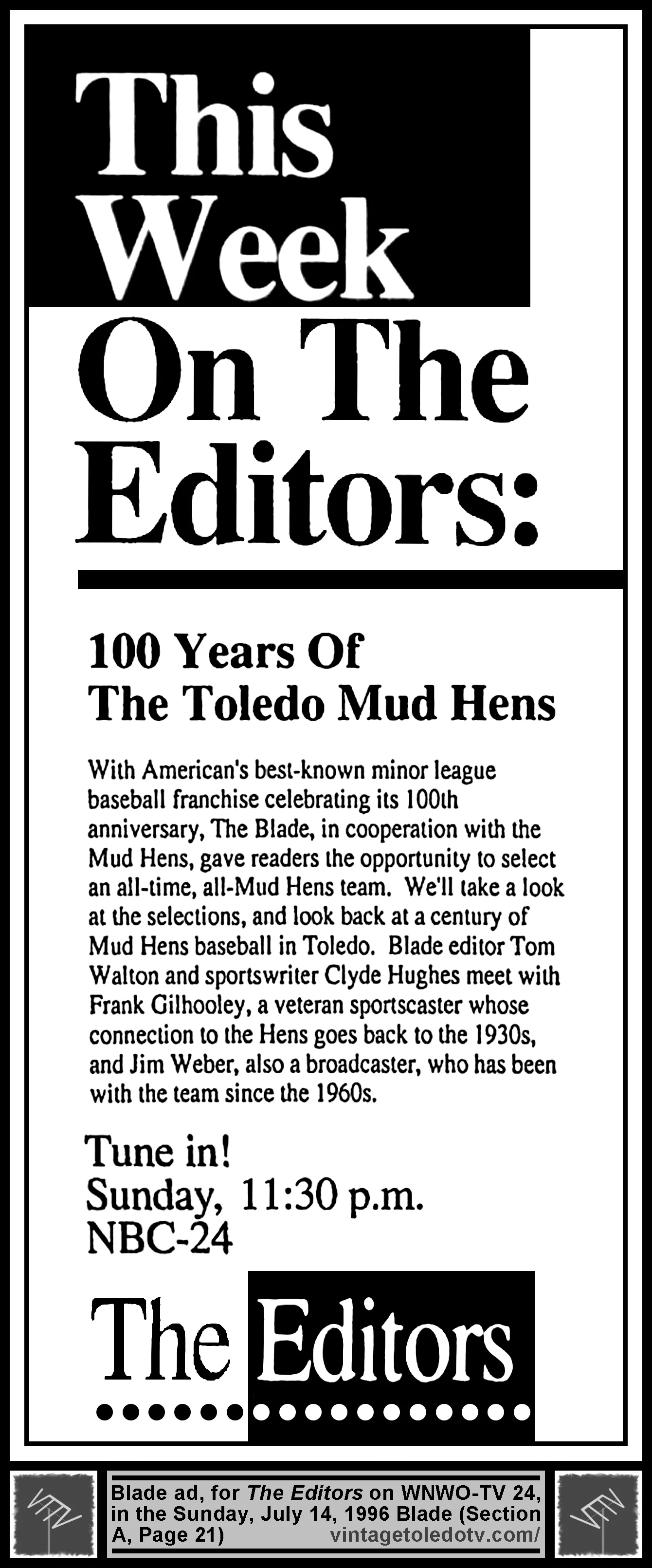 This Week on The Editors: 100 Years of The Toledo Mud Hens (Sunday, 7/14/96 ad in The Blade)