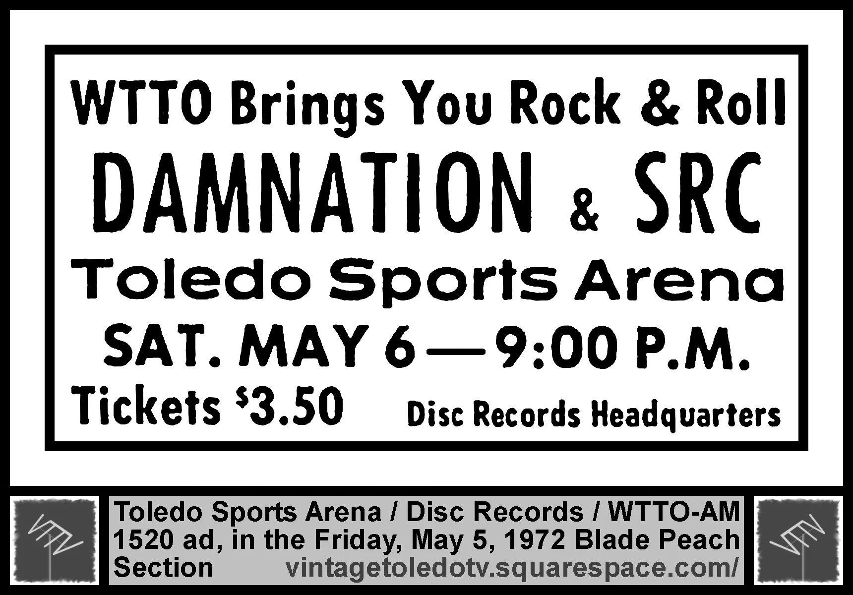 WTTO brings you Rock & Roll. Damnation & SRC...(Fri 5.5.72 ad in The Blade Peach Section)