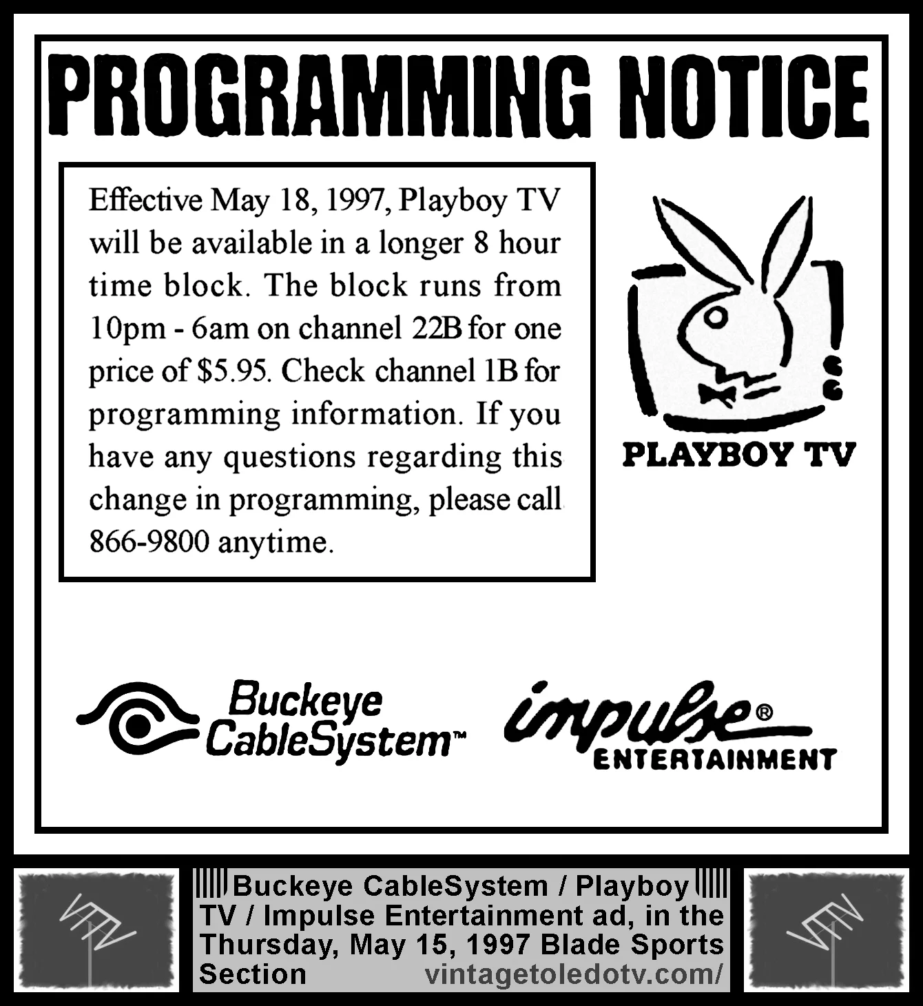 Programming Notice...Playboy TV (Thu. 5/15/97 ad in The Blade Sports Section)
