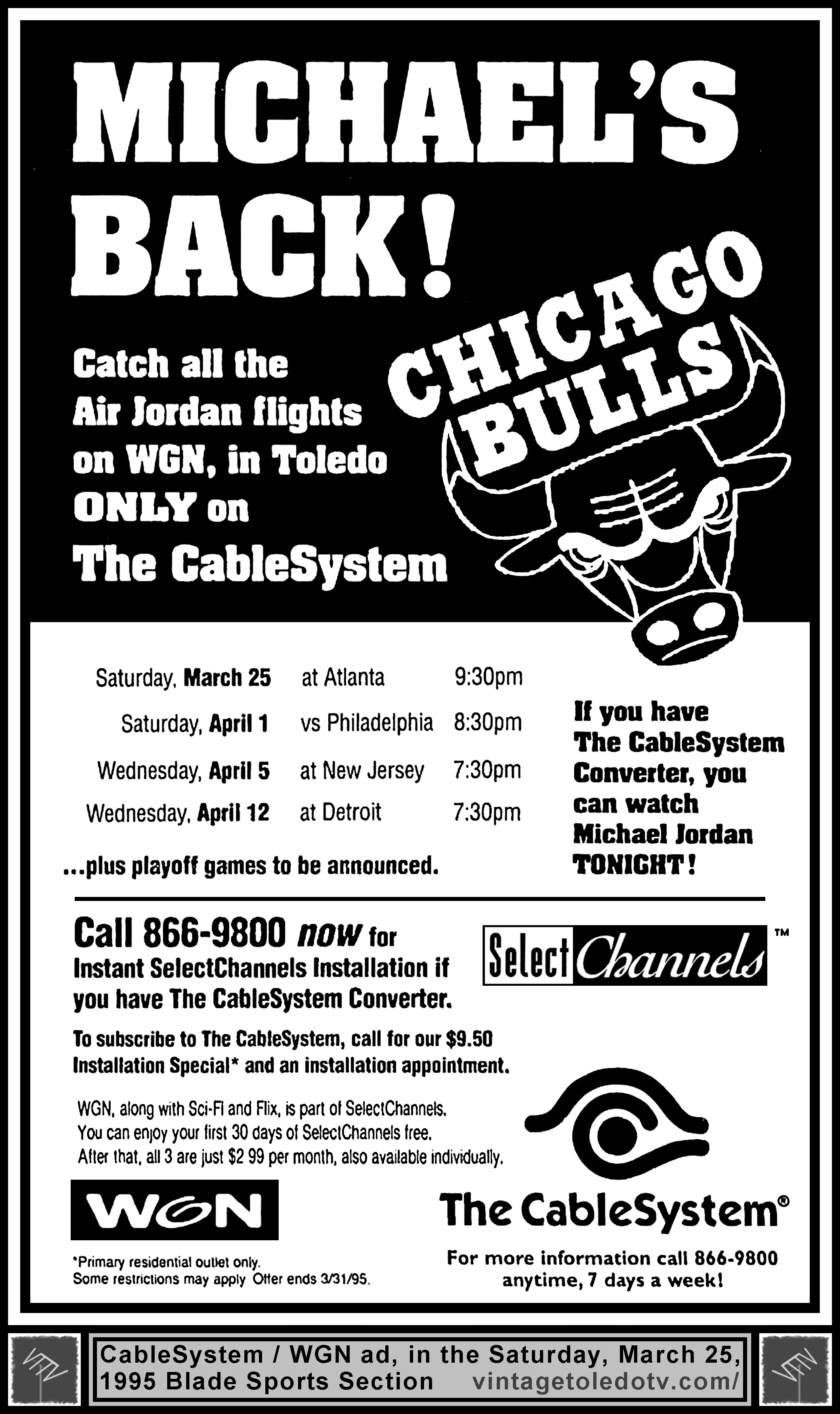 Chicago Bulls on WGN, on The CableSystem (Sat. 3/25/95 ad in The Blade Sports Section)