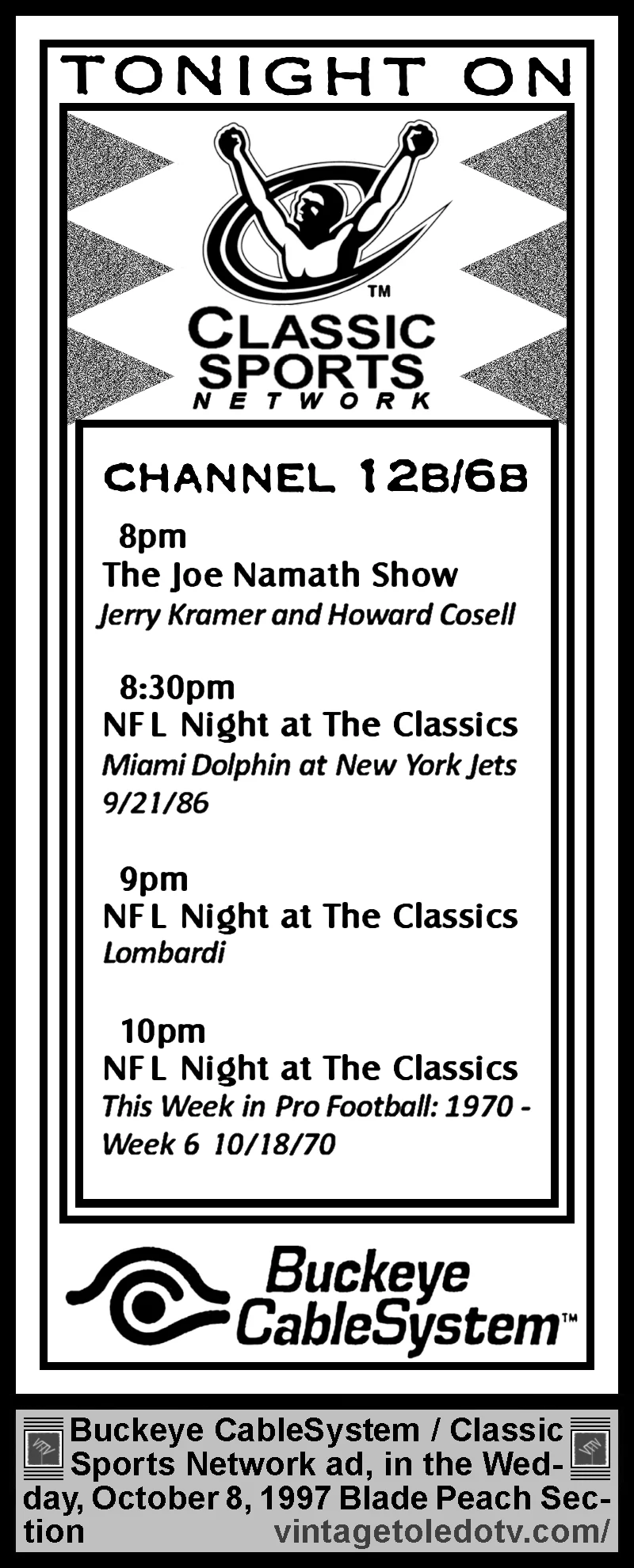 Tonight on Classic Sports Network (Wed. 10/8/97 ad in The Blade Peach Section)