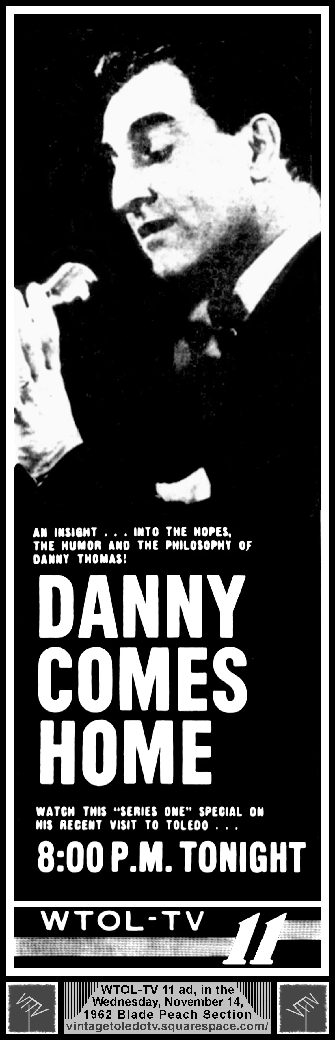 Series One: Danny Comes Home (Wed, 11/14/62 ad in The Blade Peach Section)