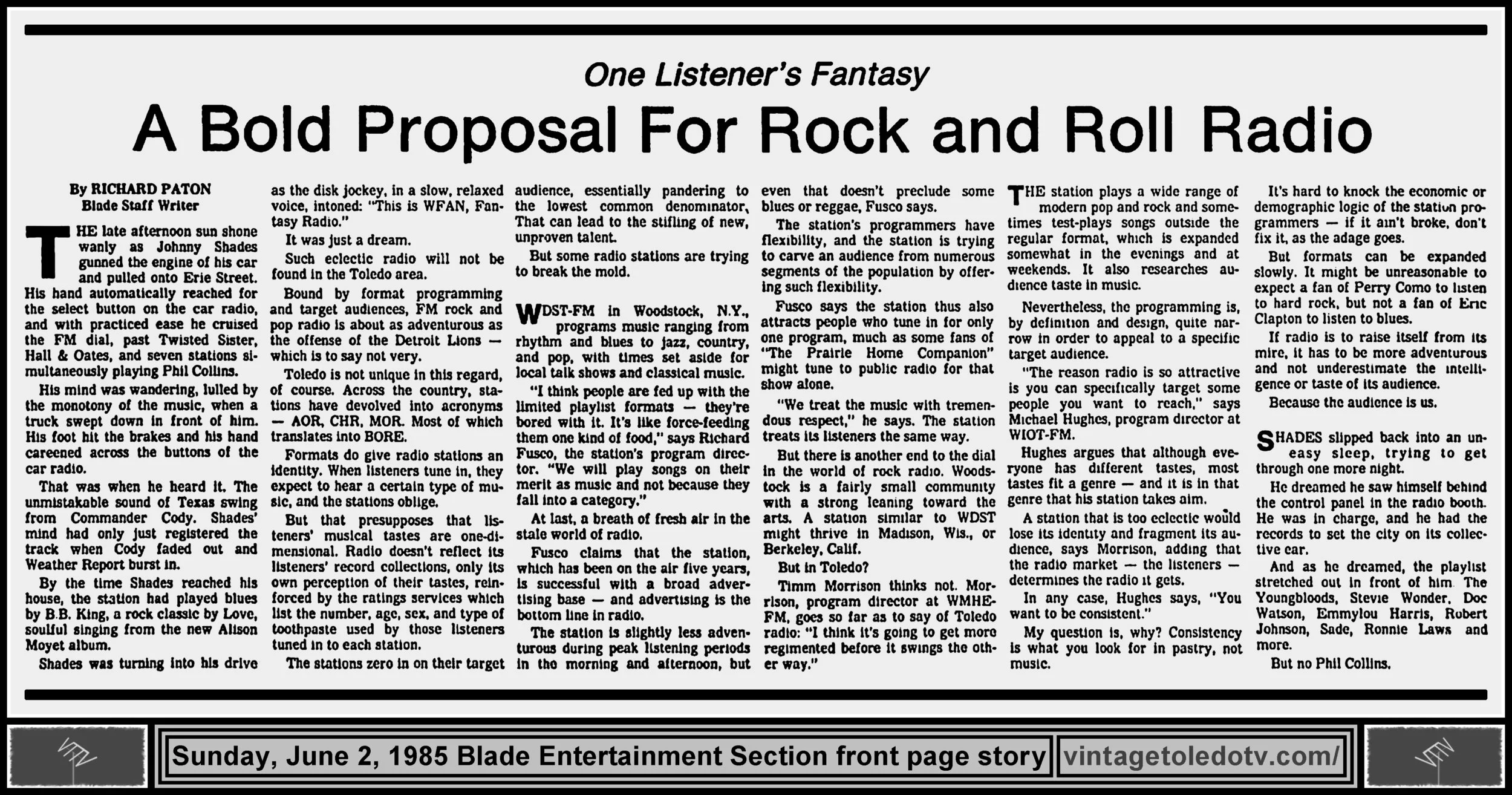 "A Bold Proposal For Rock and Roll Radio" by Richard Paton, in The Blade's Sun. 6/2/85 Entertainment Section