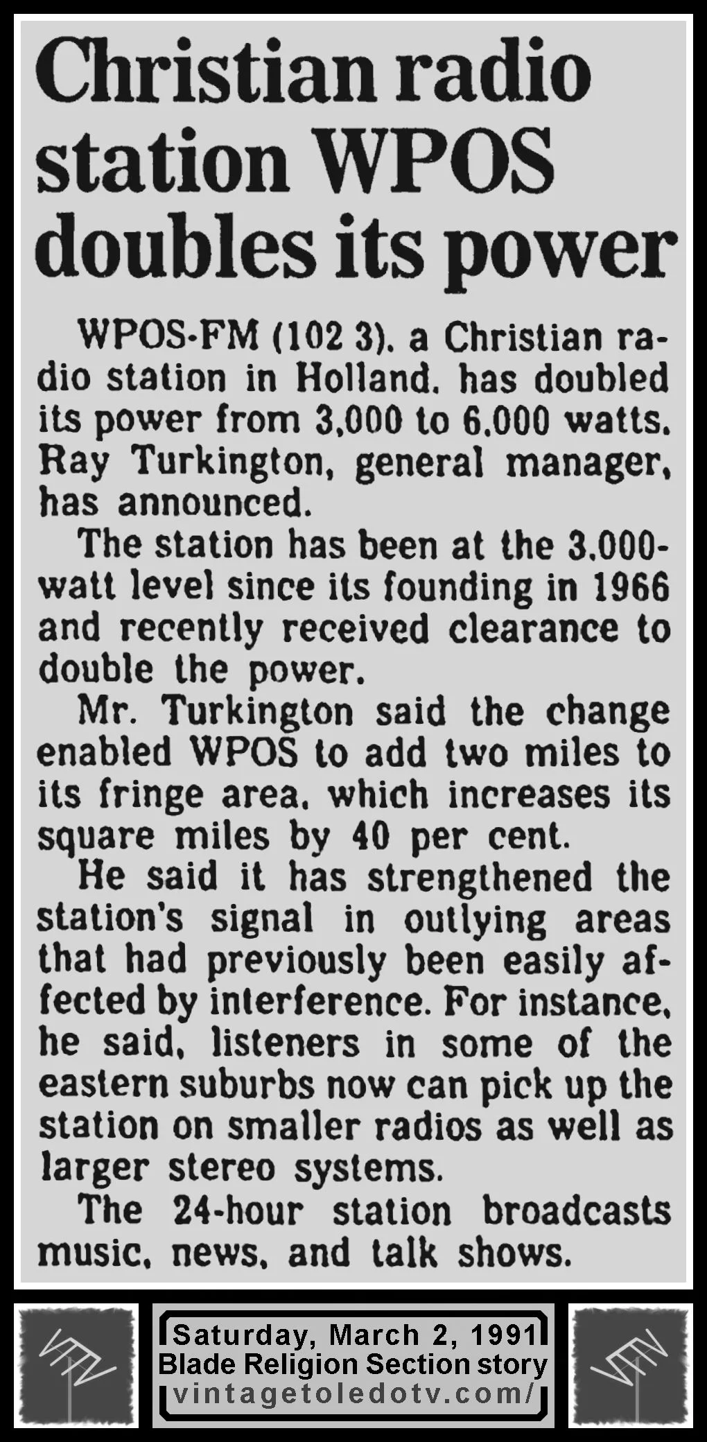 "Christian Radio Station Doubles Its Power," in The Blade's Saturday, 3/2/91 Religion Section