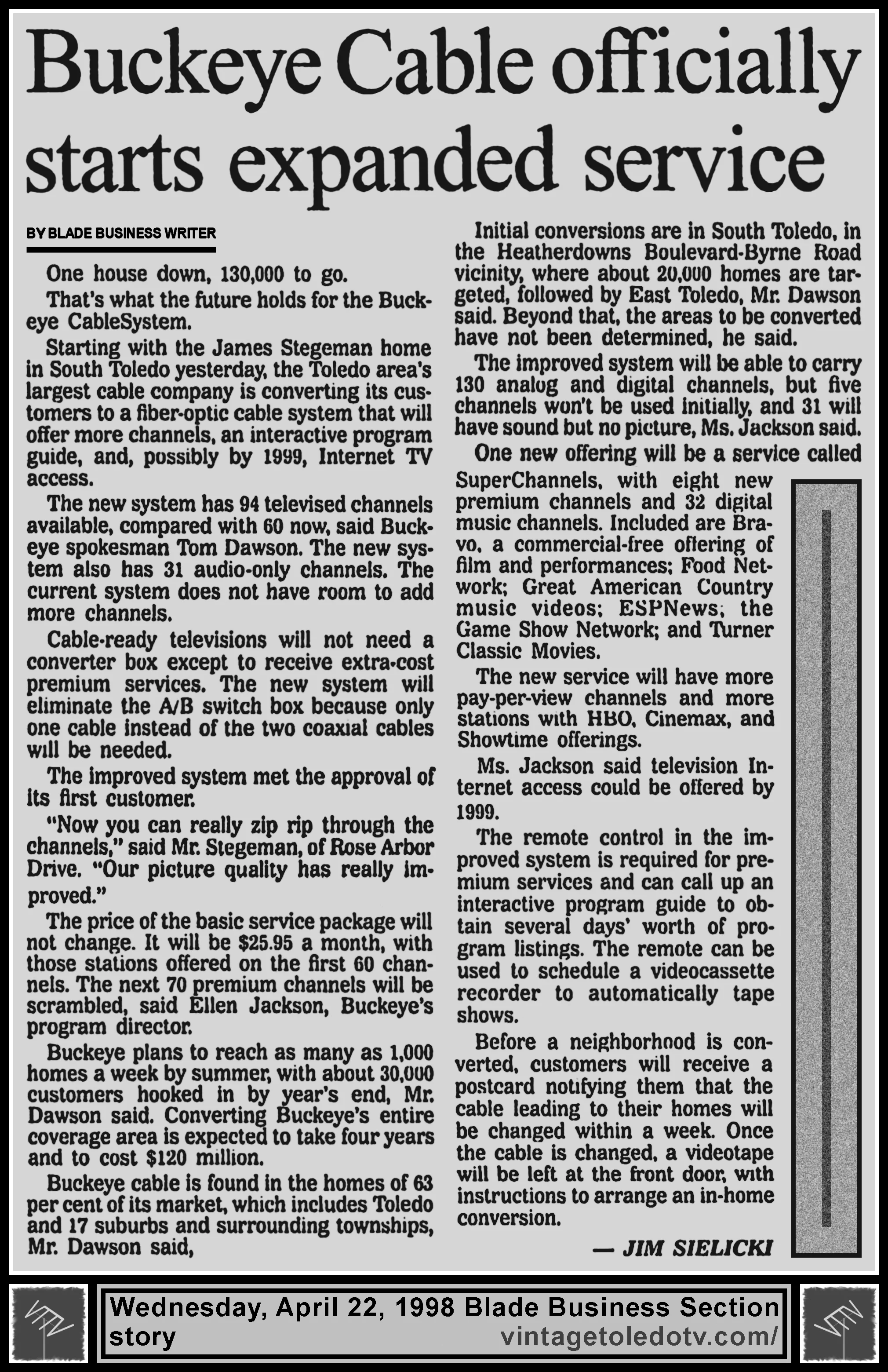 "Buckeye Cable Officially Sarts Expanded Service" by Jim Sielicki, in The Blade's Wed. 4/22/98 Business Section