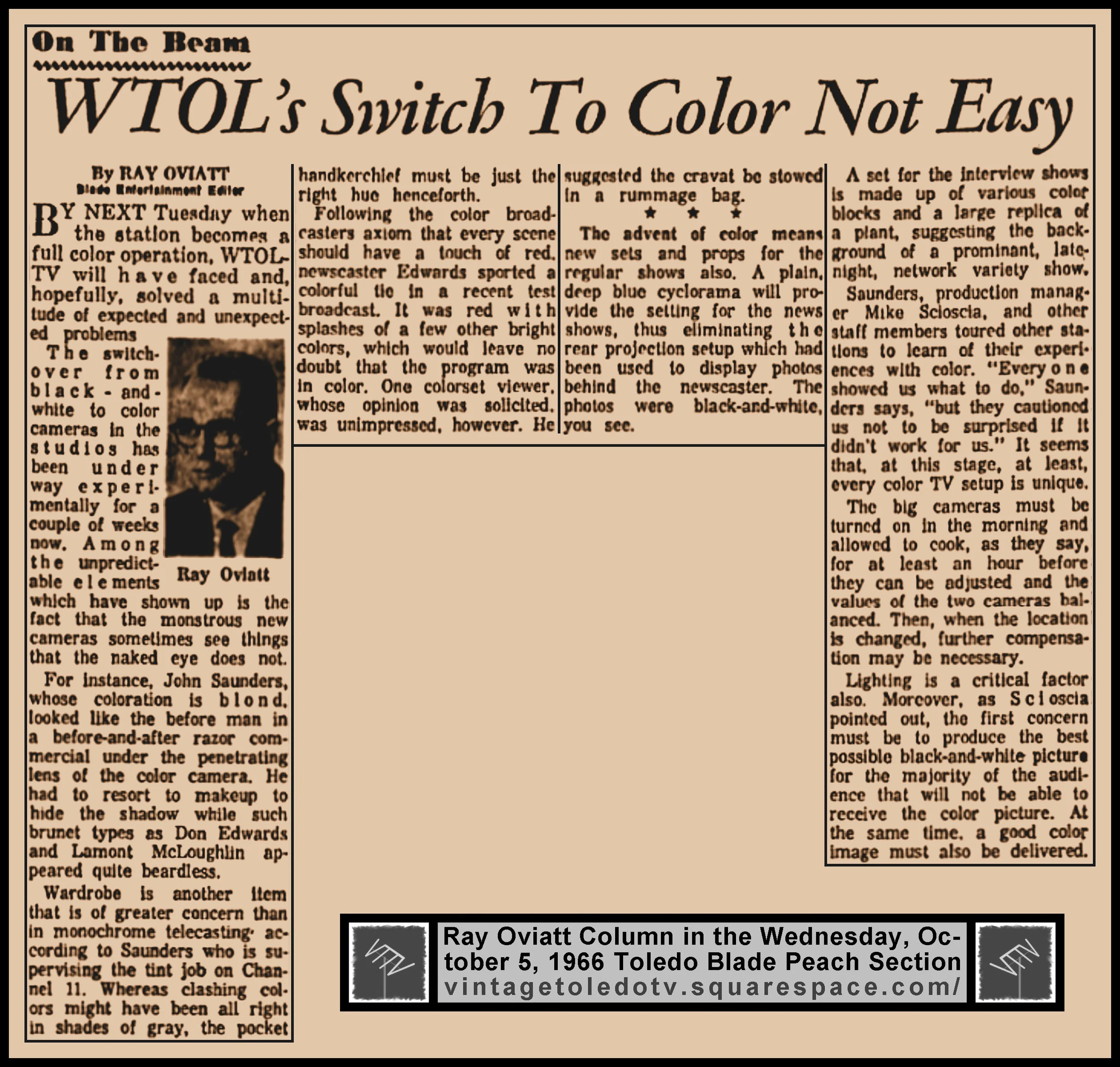 On The Beam "WTOL's Switch to Color Not Easy" by Ray Pviatt, in The Blade's Wed. 10/5/66 Peach Section