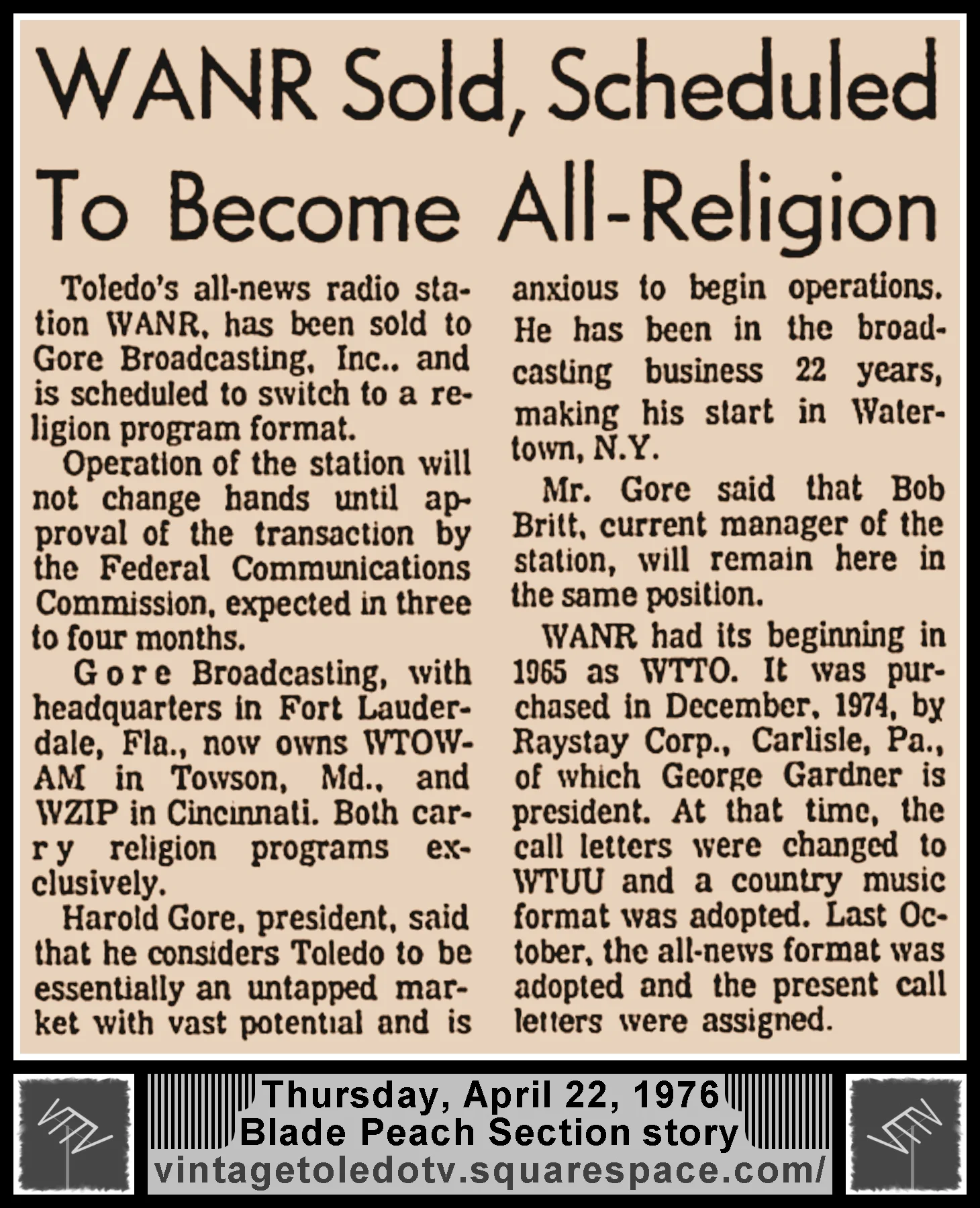 "WANR Sold, Scheduled To Become All-Religion," in The Blade's Thursday, 4/22/76 Peach Section