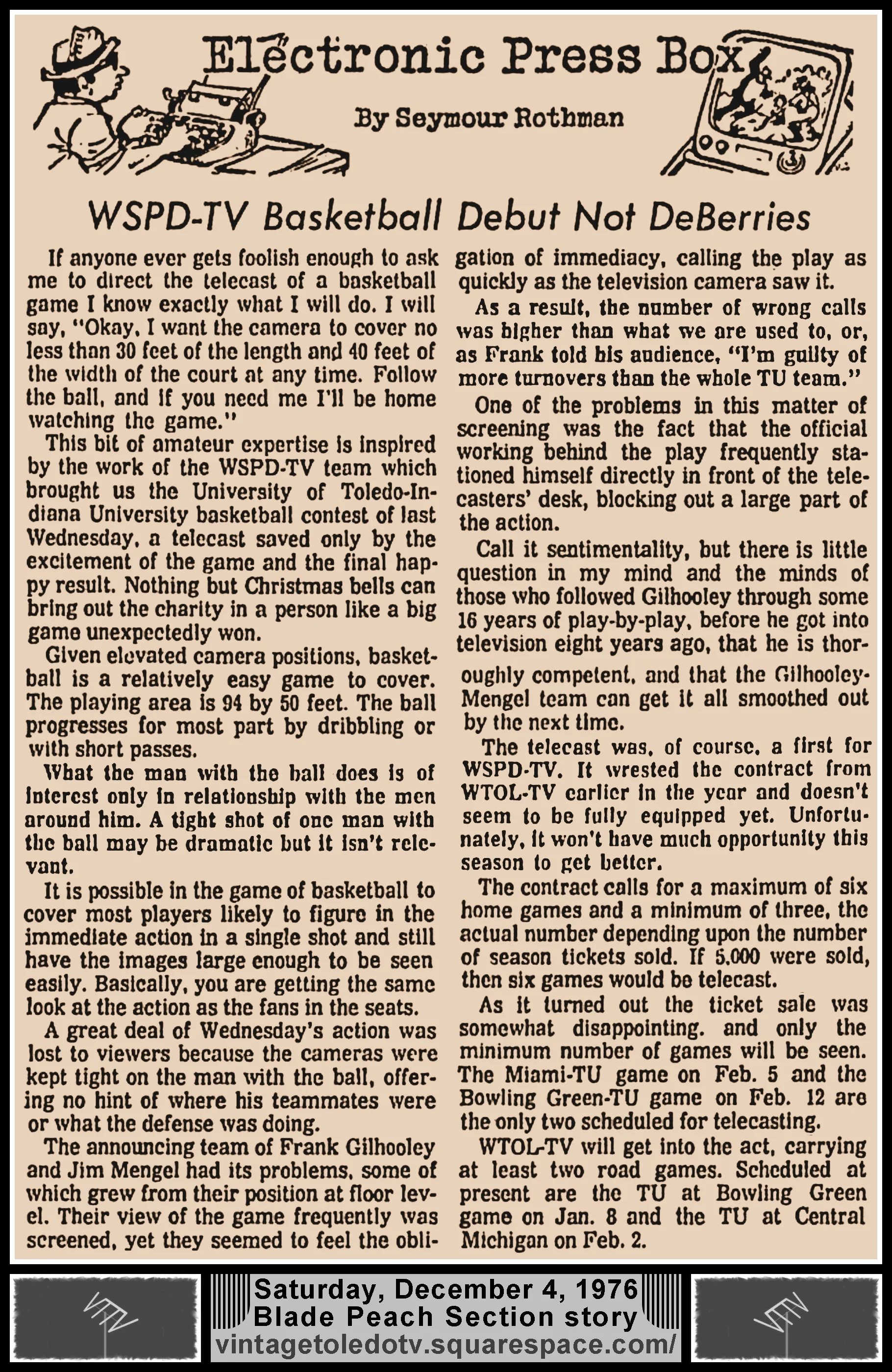 Electronic Press Box "WSPD-TV Basketball Debut Not DeBerries" by Seymour Rothman, in The Blade's Saturday, 12/4/76 Peach Section