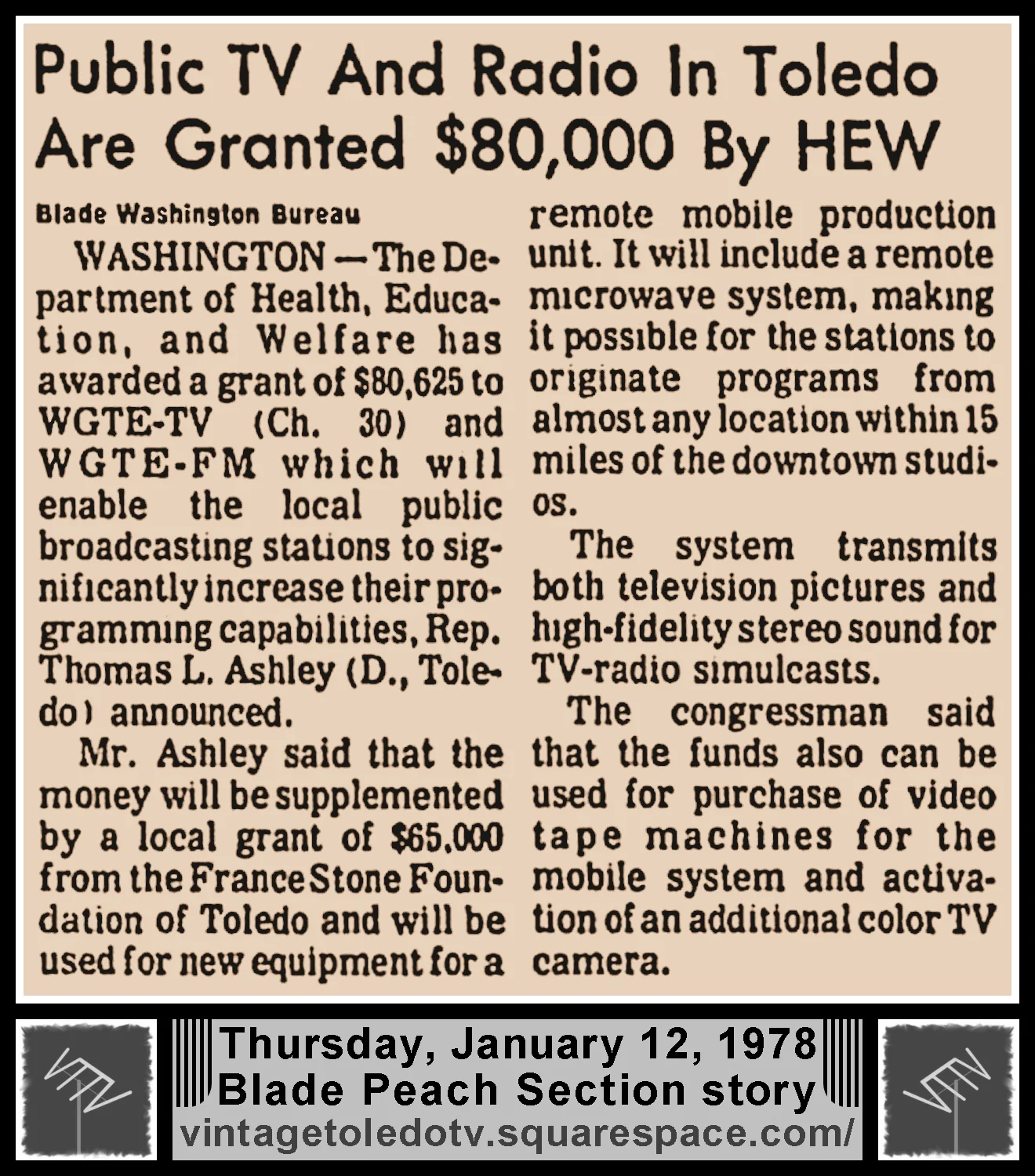 "Public TV And Radio In Toledo Are Granted $80,000 By HEW," in The Blade's Thursday, 1/12/78 Peach Section