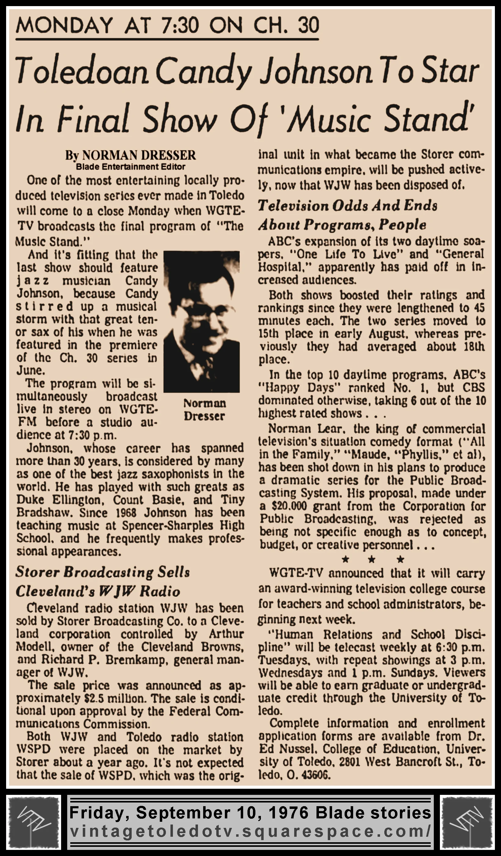 "Toledoan Candy Johnson To Star In Final Show Of 'Music Stand'" 2 other items, by Norman Dresser, in The Blade's Friday, 9/10/76 Peach Section