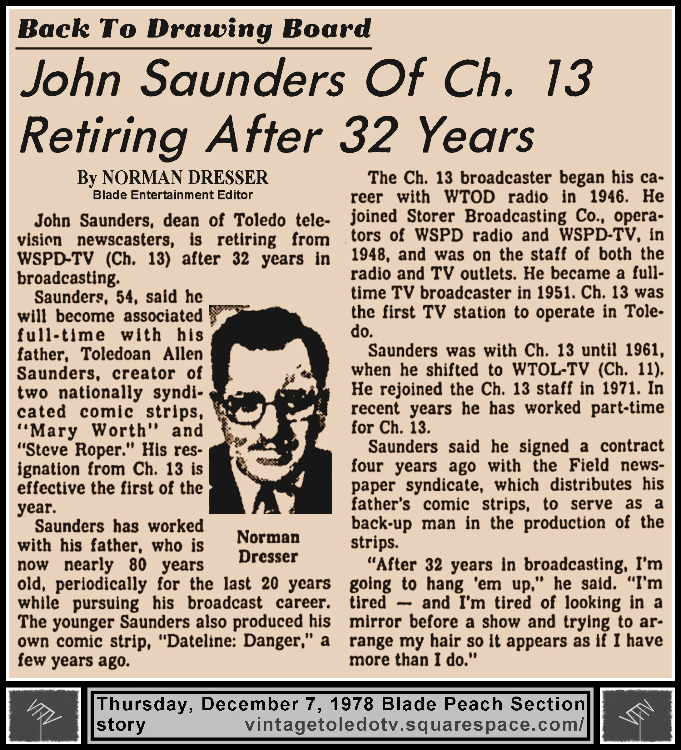 "John Saunders Of Ch. 13 Retiring After 32 Years" by Norman Dresser, in The Blade's Thursday, 12/7/78 Peach Section