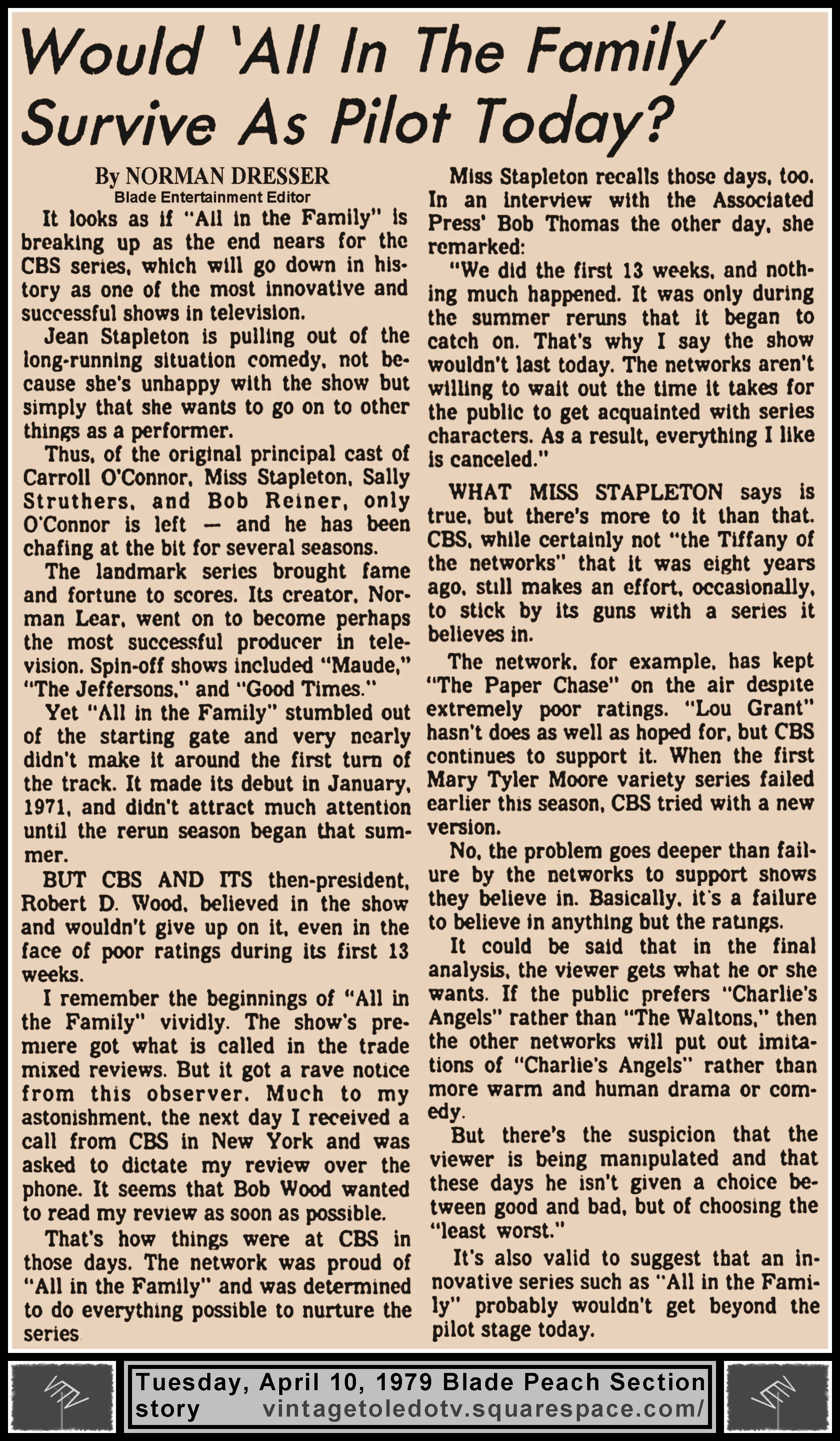 "Would 'All In The Family' Survive As Pilot Today?" by Norman Dresser, in The Blade's Tuesday, 4/10/79 Peach Section