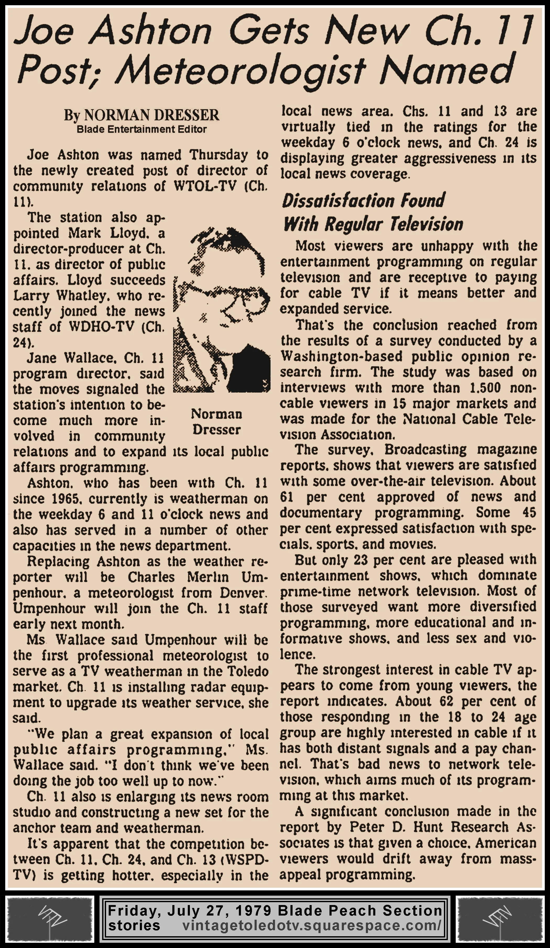 "Joe Ashton Gets New Ch. 11 Post; Meteorologist Named" & "Dissatisfaction Found With Regular Television" by Norman Dresser, in The Blade's Friday, 7/27/79 Peach Section
