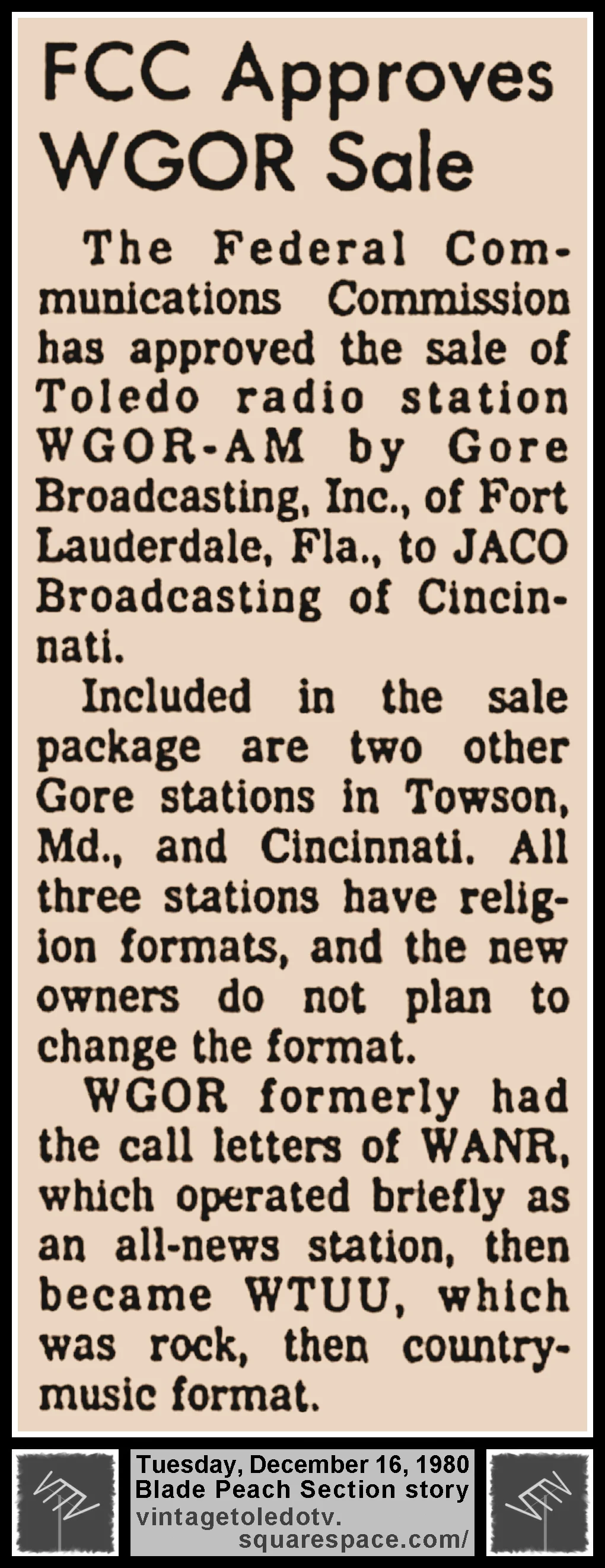 "FCC Approves WGOR Sale," in The Blade's Tuesday, 12/16/80 Peach Section