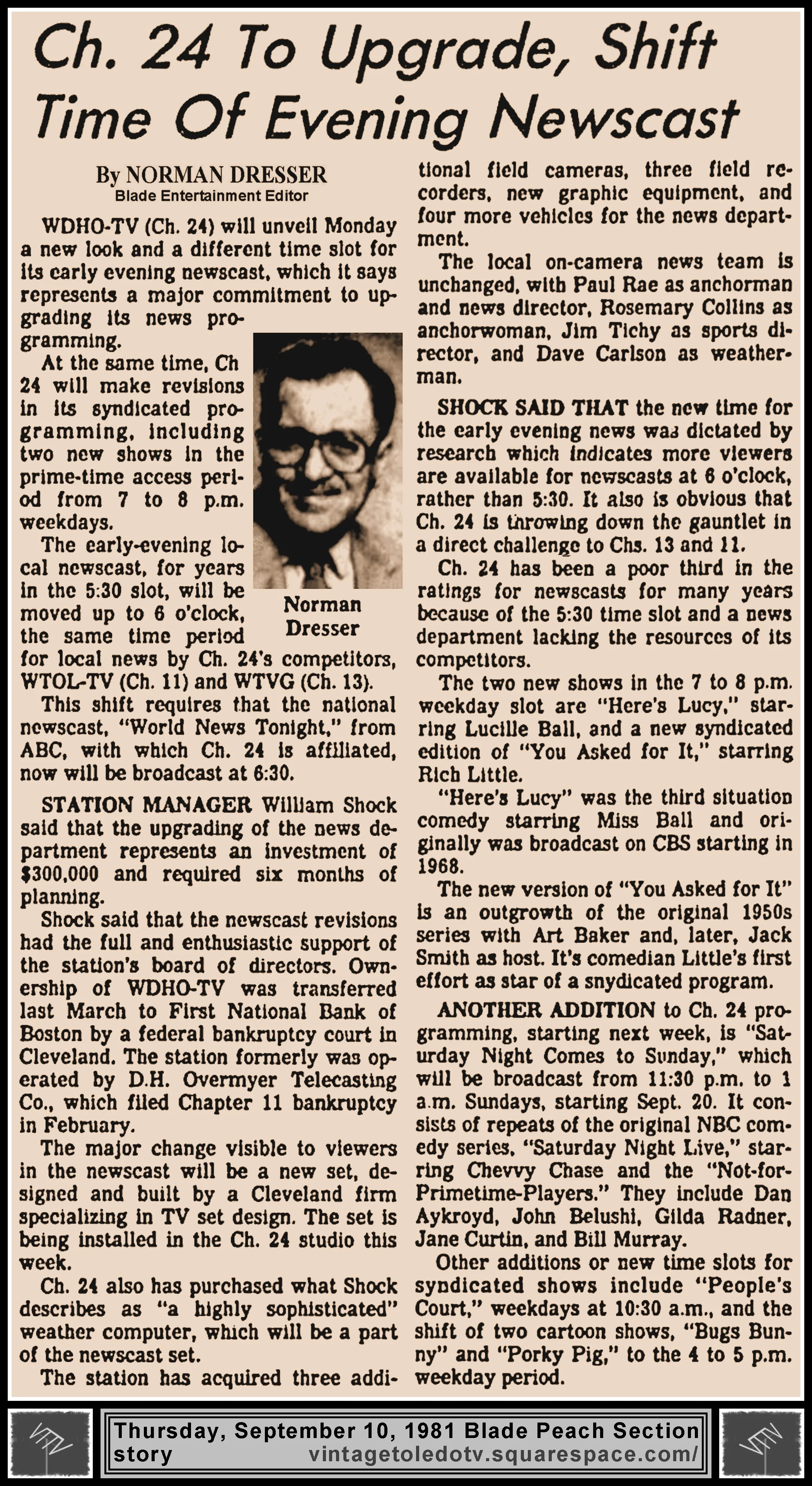 "Ch. 24 To Upgrade, Shift Time Of Evening Newscast" by Norman Dresser, in The Blade's Thursday, 9/10/81 Peach Section
