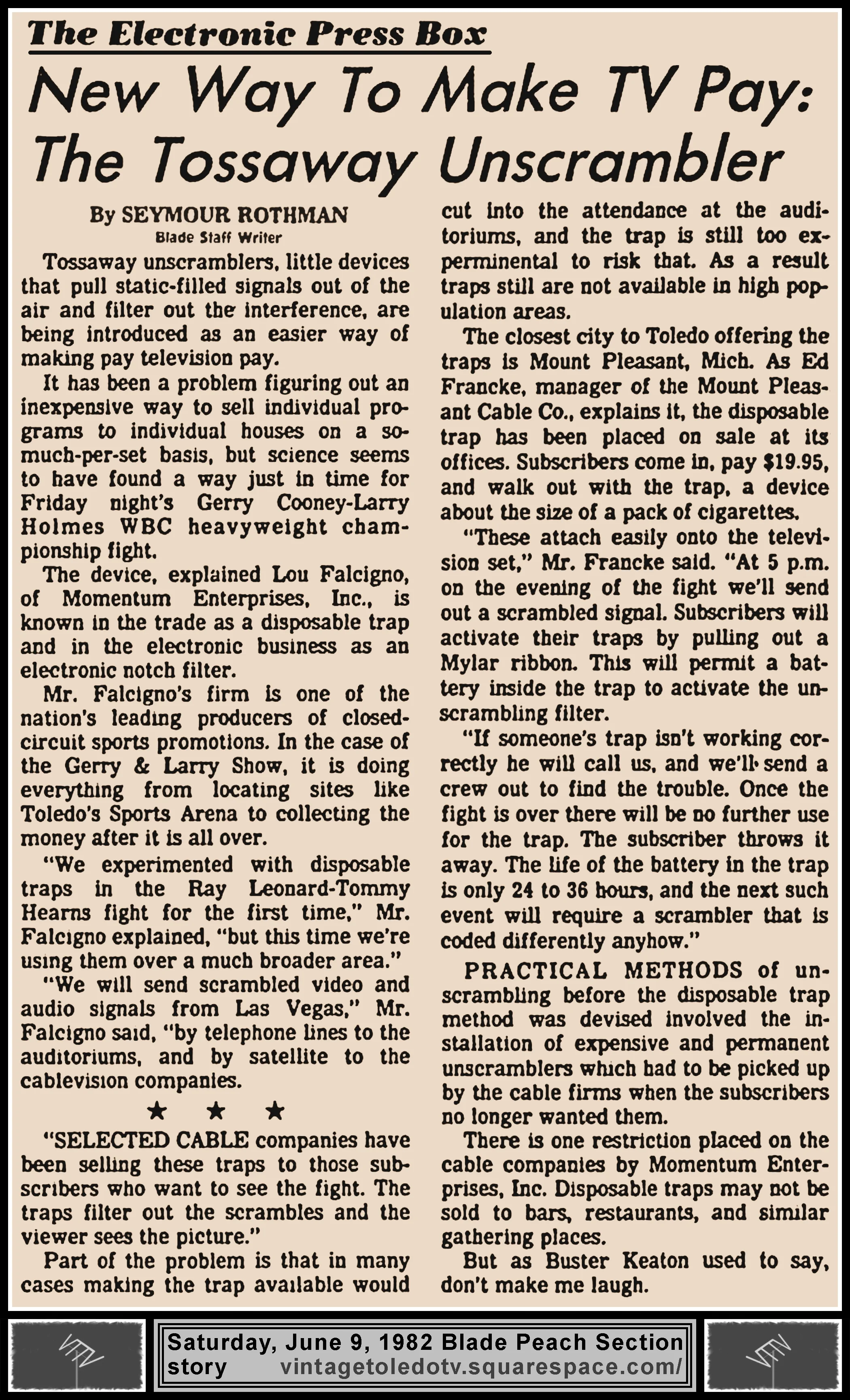 Electronic Press Box "New Way To Make TV Pay: The Tossaway Unscrambler" by Seymour Rothman, in The Blade's Saturday, 6/9/82 Peach Section