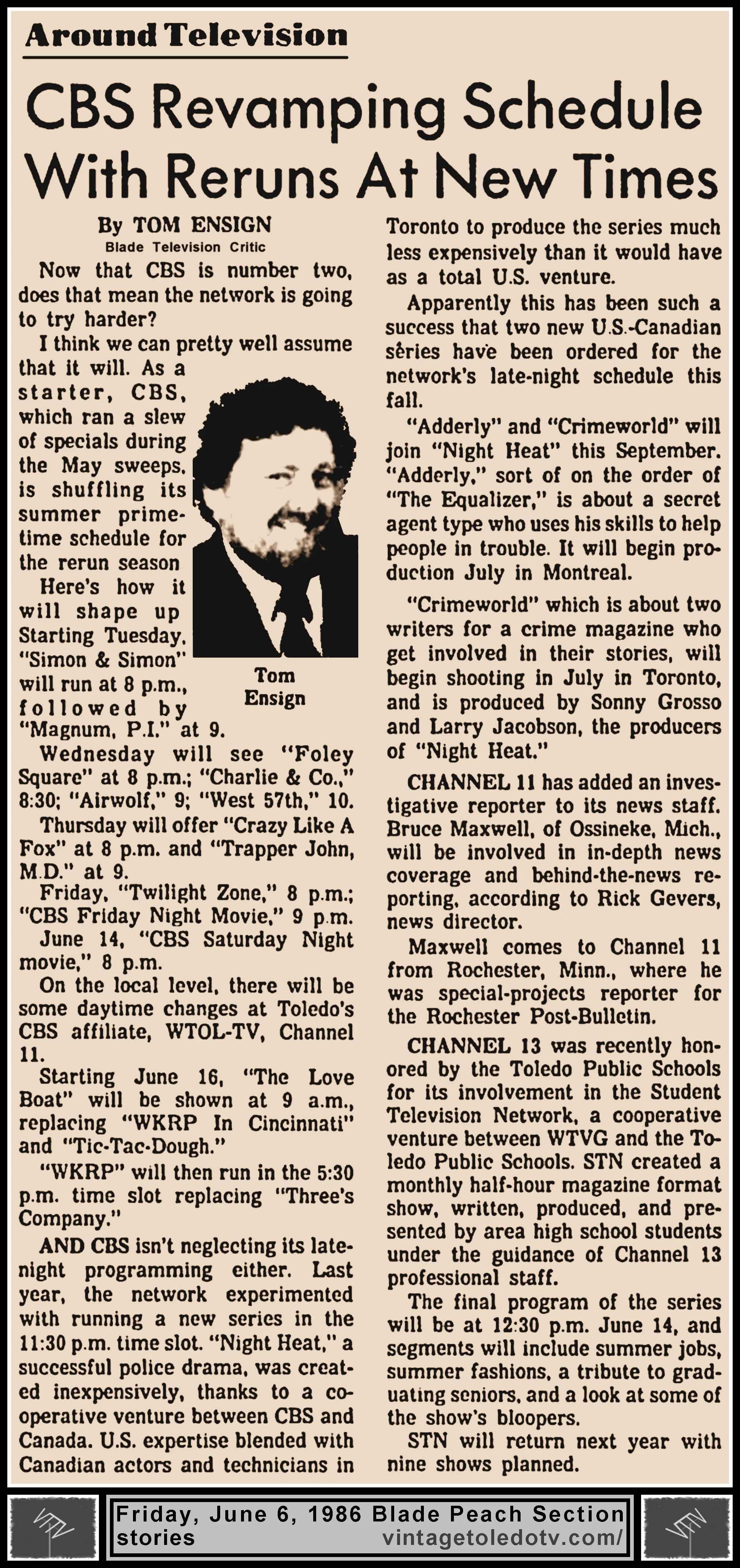 "CBS Revamping Schedule With Reruns At New Times" and other items, By Tom Ensign, in The Blade's Friday, 6/6/86 Peach Section