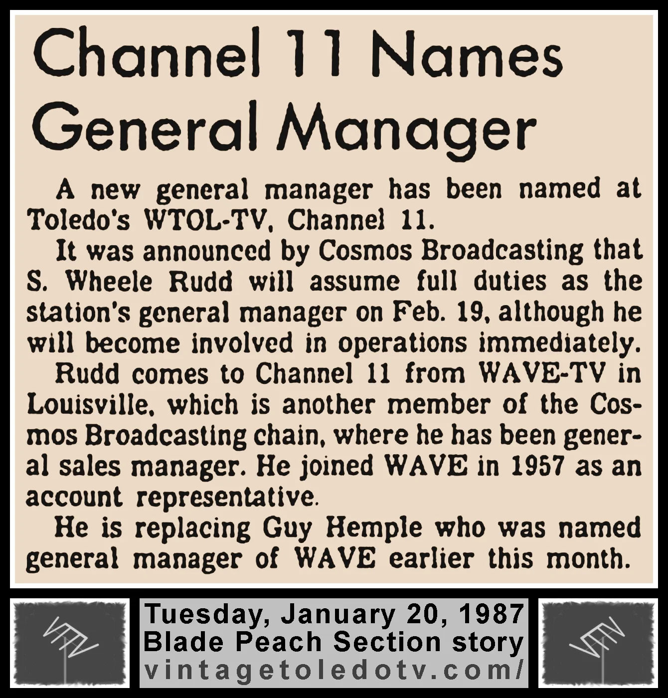 "Channel 11 Names General Manager," in The Blade's 1/20/87 Peach Section