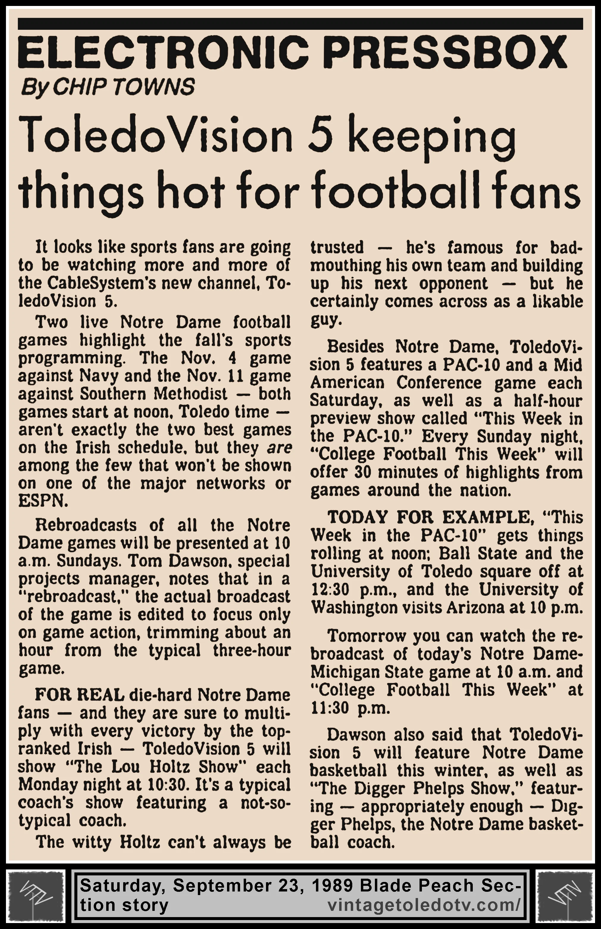 Electronic Press Box "ToledoVision 5 Keeping Things Hot For Football Fans" by Chip Towns, in The Blade's Saturday, 9/23/89 Peach Section