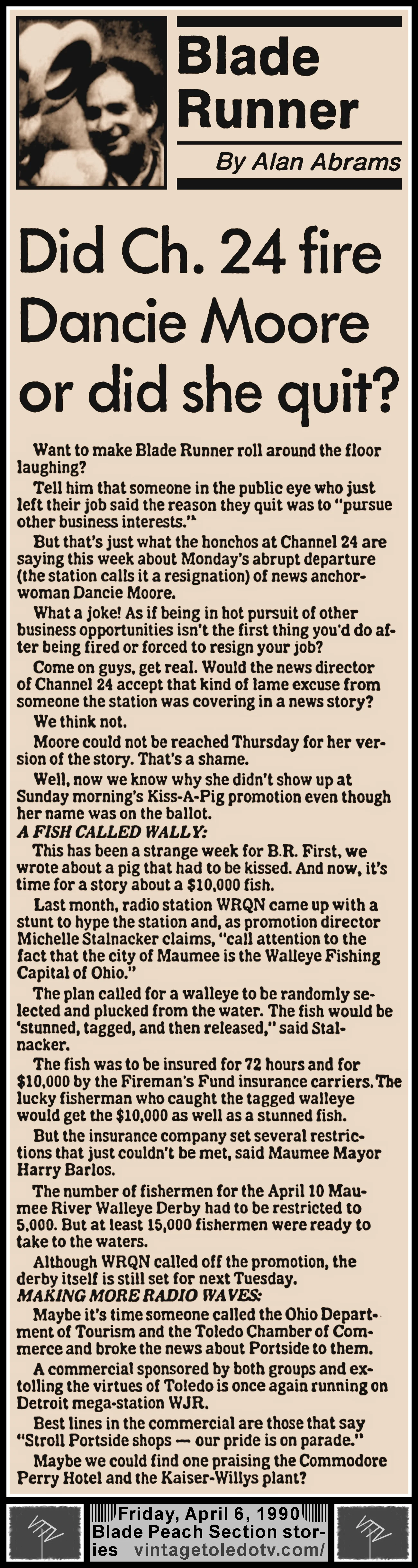 Blade Runner "Did Ch. 24 Fire Dancie Moore or Did She Quit?" and other items, by Alan Abrams, in The Blade's Friday, 4/6/90 Peach Section
