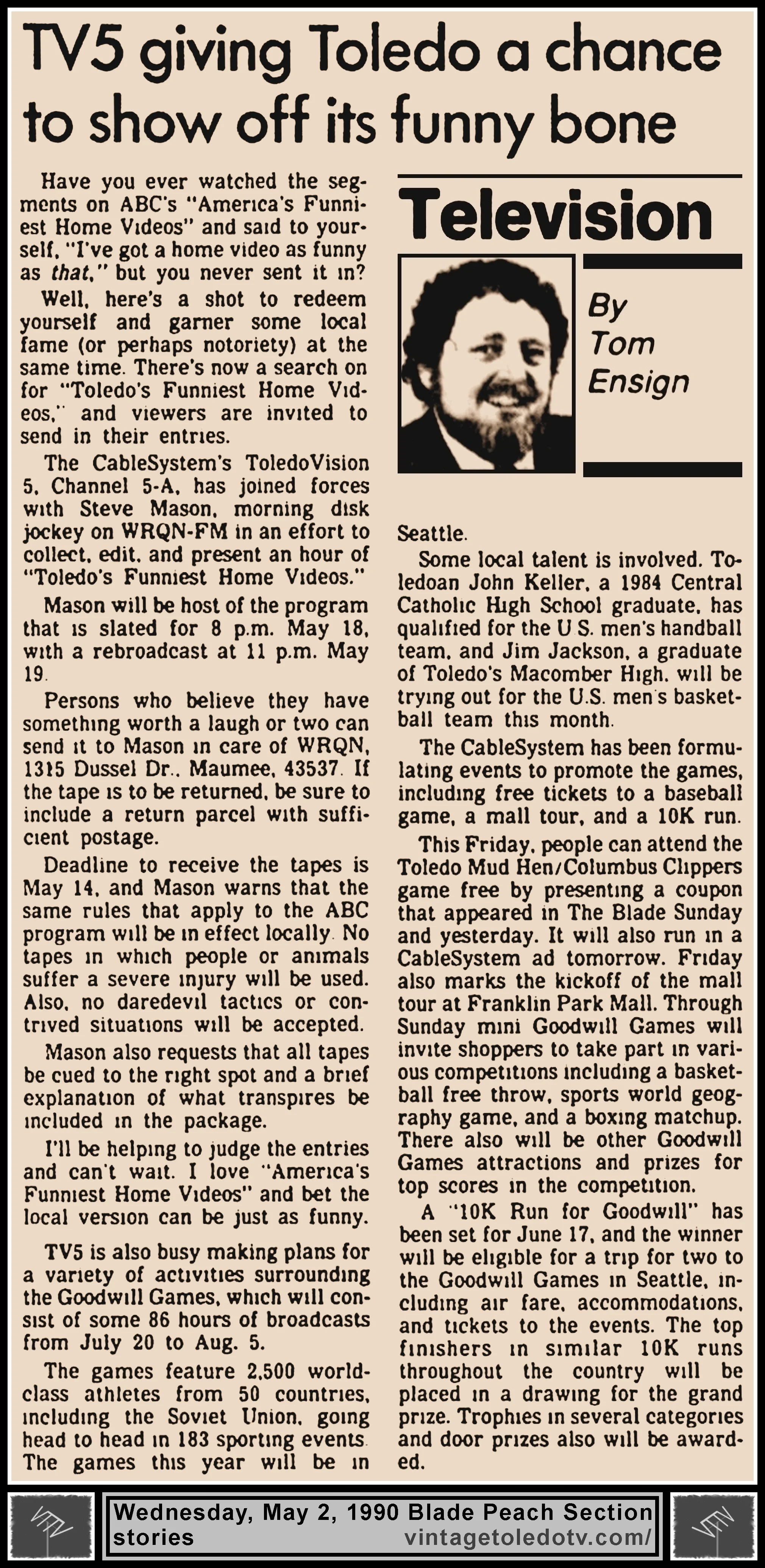 "TV5 Giving Toledo a Chance To Show Off Its Funny Bone" and other items, by Tom Ensign, in The Blade's Wednesday, 5/2/90 Peach Section