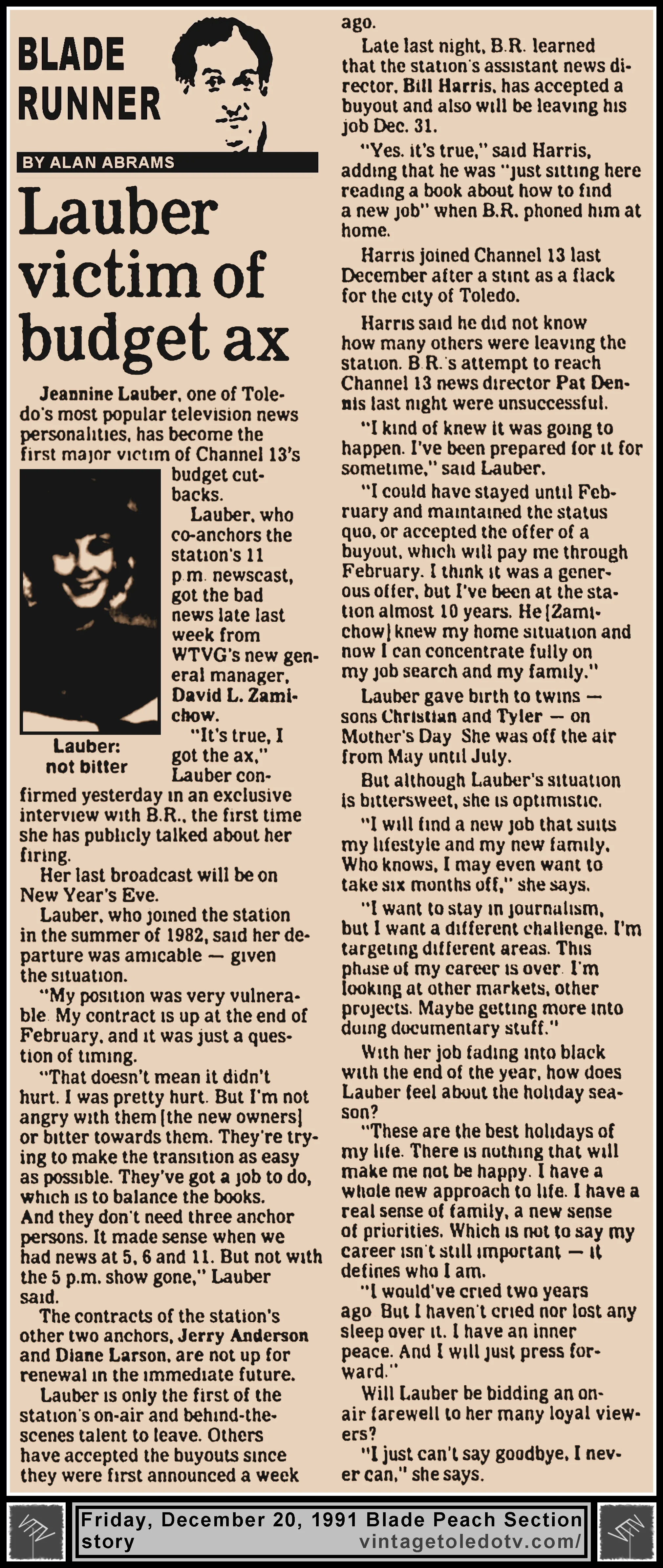 Blade Runner "Lauber Victim of Budget Ax" by Alan Abrams, in The Blade's Friday, 12/20/91 Peach Section