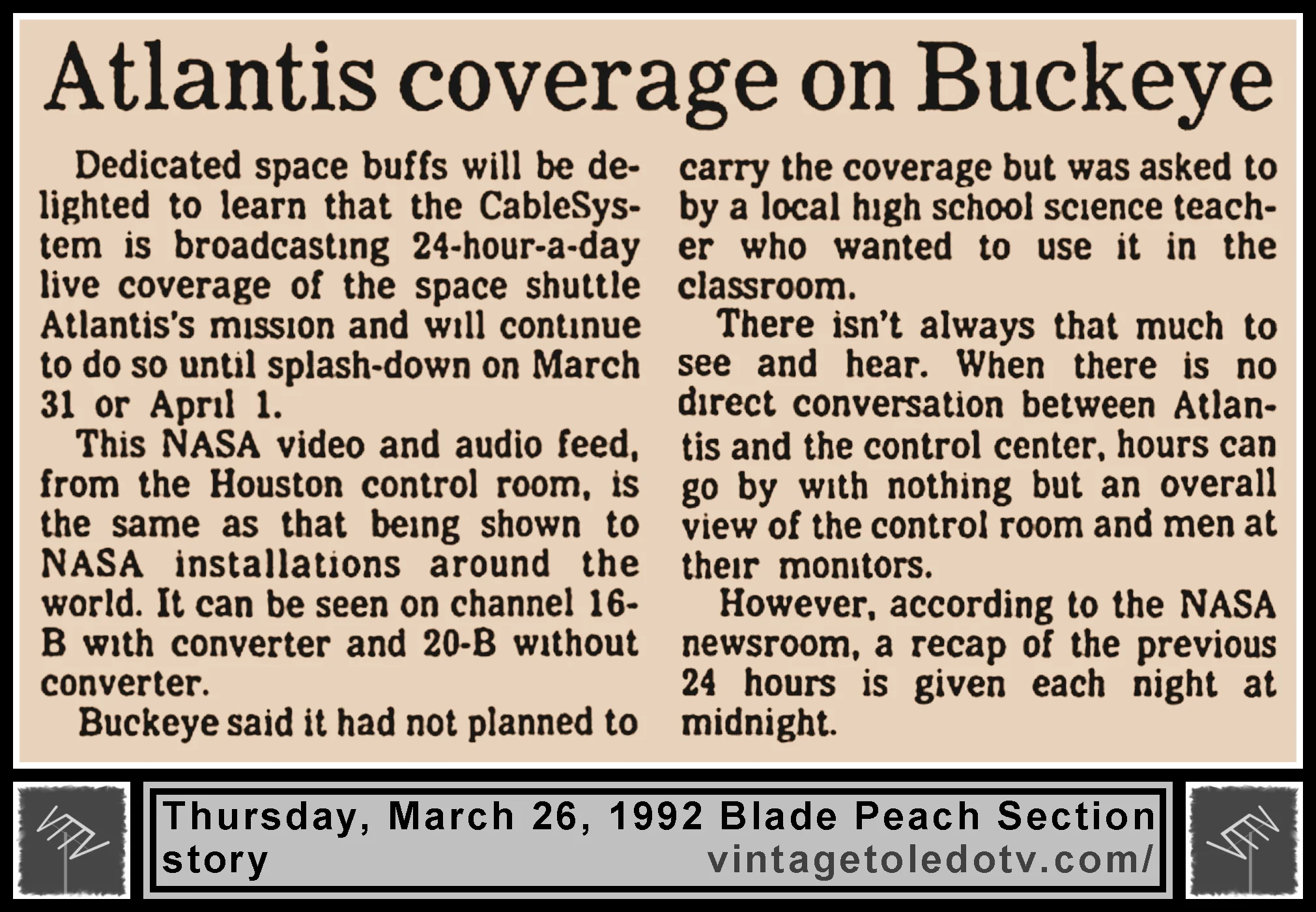 "Atlantis Coverage on Buckeye," in The Blade's Thursday, 3/26/92 Peach Section