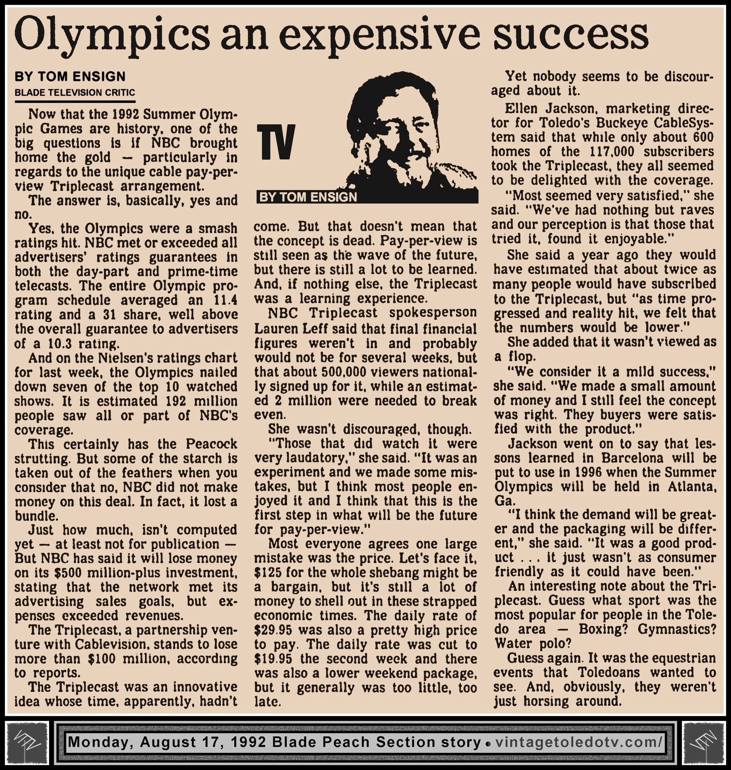 "Olympics an Expensive Success" by Tom Ensign, in The Blade's Monday, 8/17/92 Peach Section