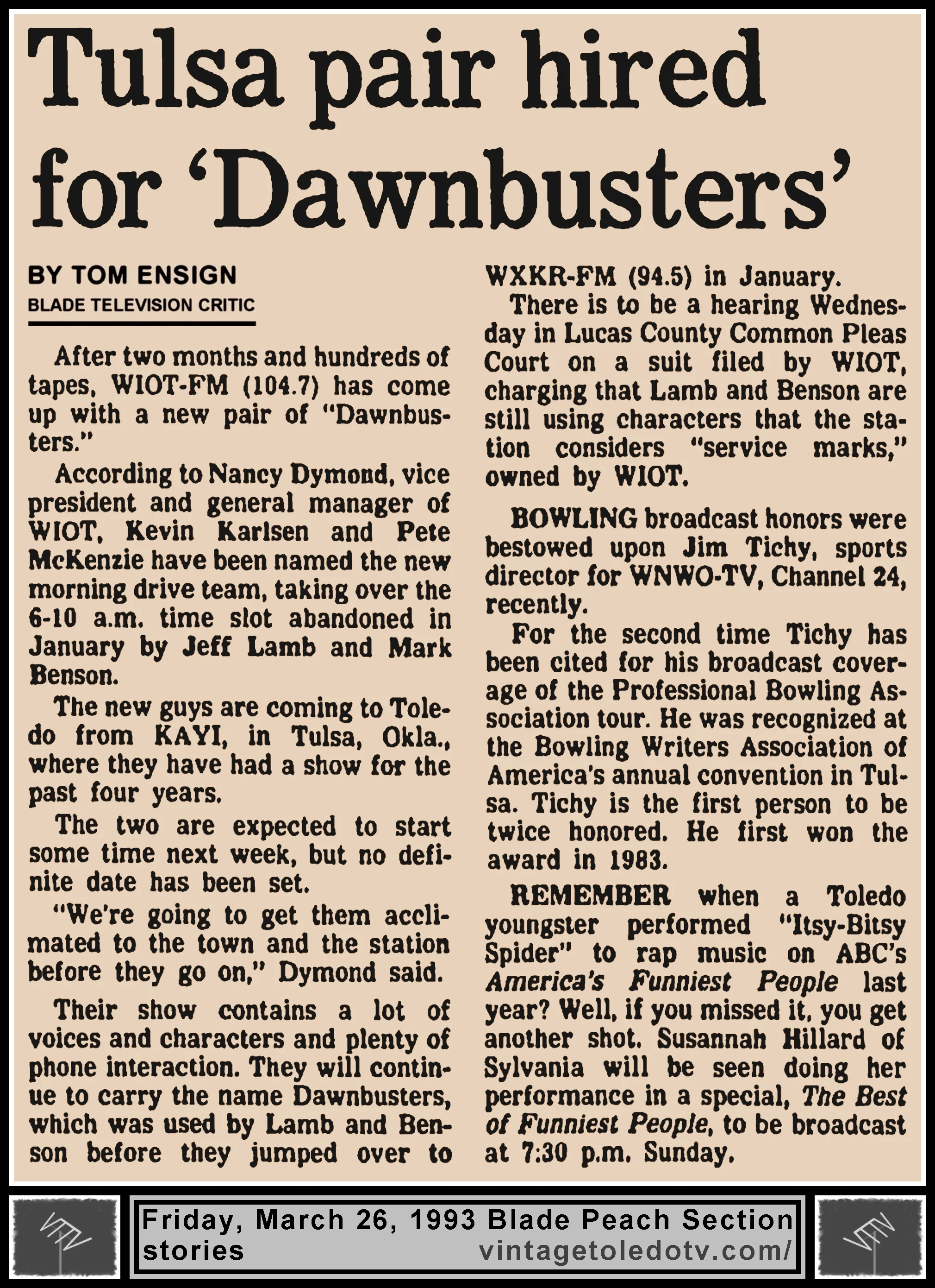 "Tulsa Pair Hired For 'Dawnbusters'" and other items, by Tom Ensign, in The Blade's Friday, 3/26/93 Peach Section