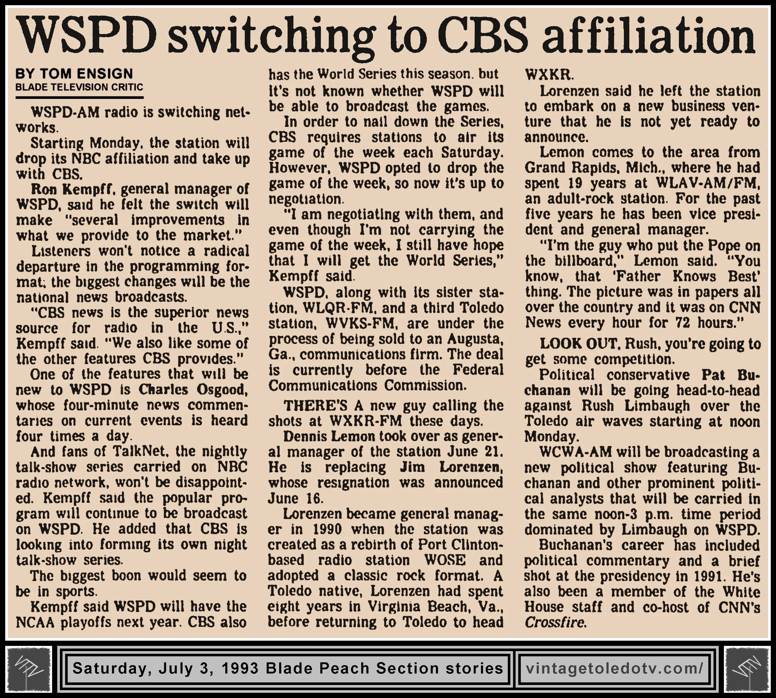 "WSPD Switching To CBS Affiliation" and other radio items, by Tom Ensign, in The Blade's Saturday, 7/3/93 Peach Section