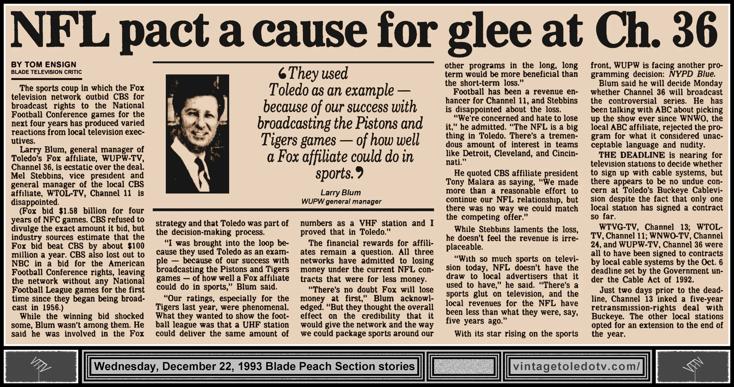 "NFL Pact A Cause For Glee At Ch. 36" and other items, by Tom Ensign, in The Blade's Wednesday, 12/22/93 Peach Section