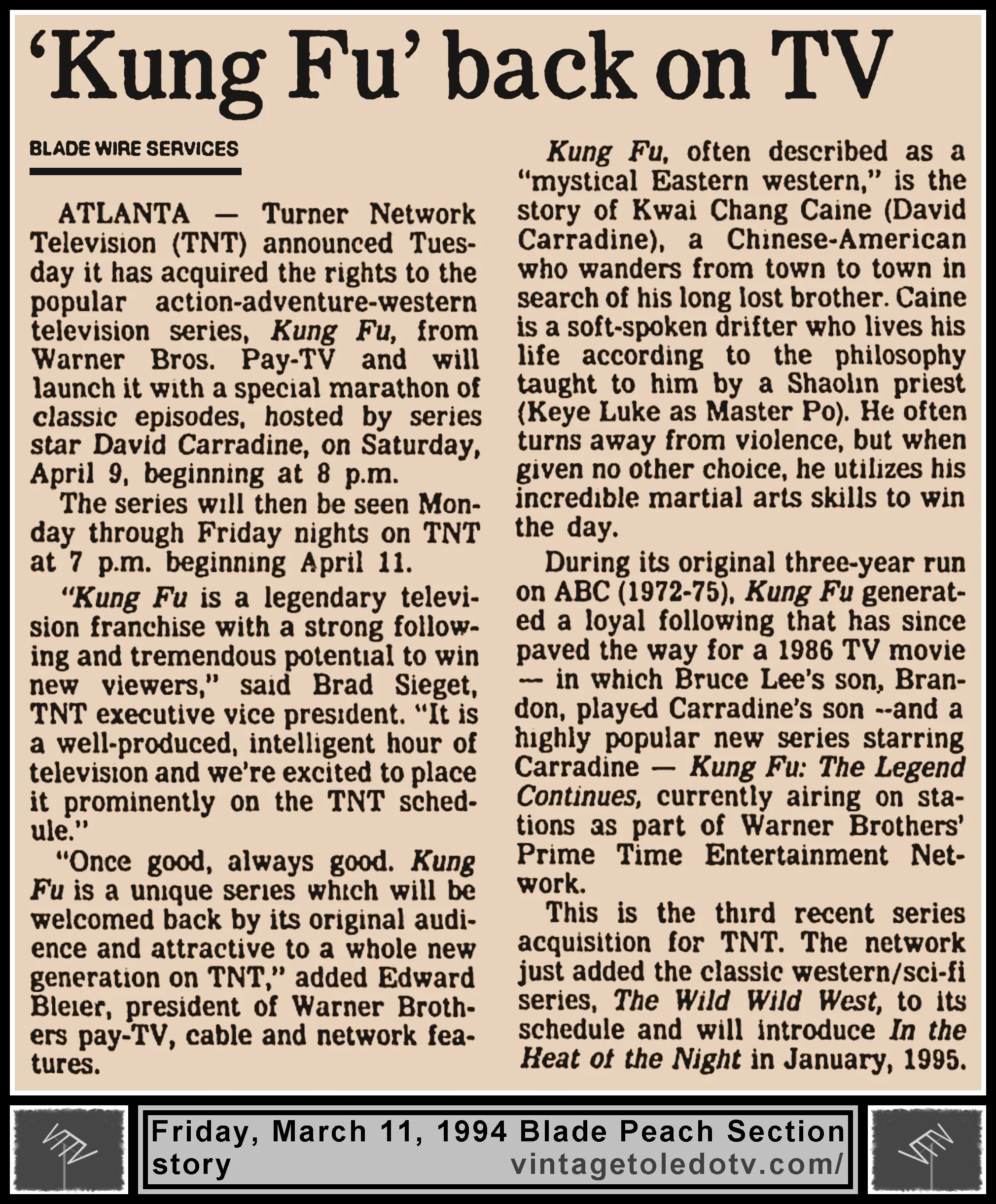 "'Kung Fu' Back On TV," in The Blade's Friday, 3/11/94 Peach Section