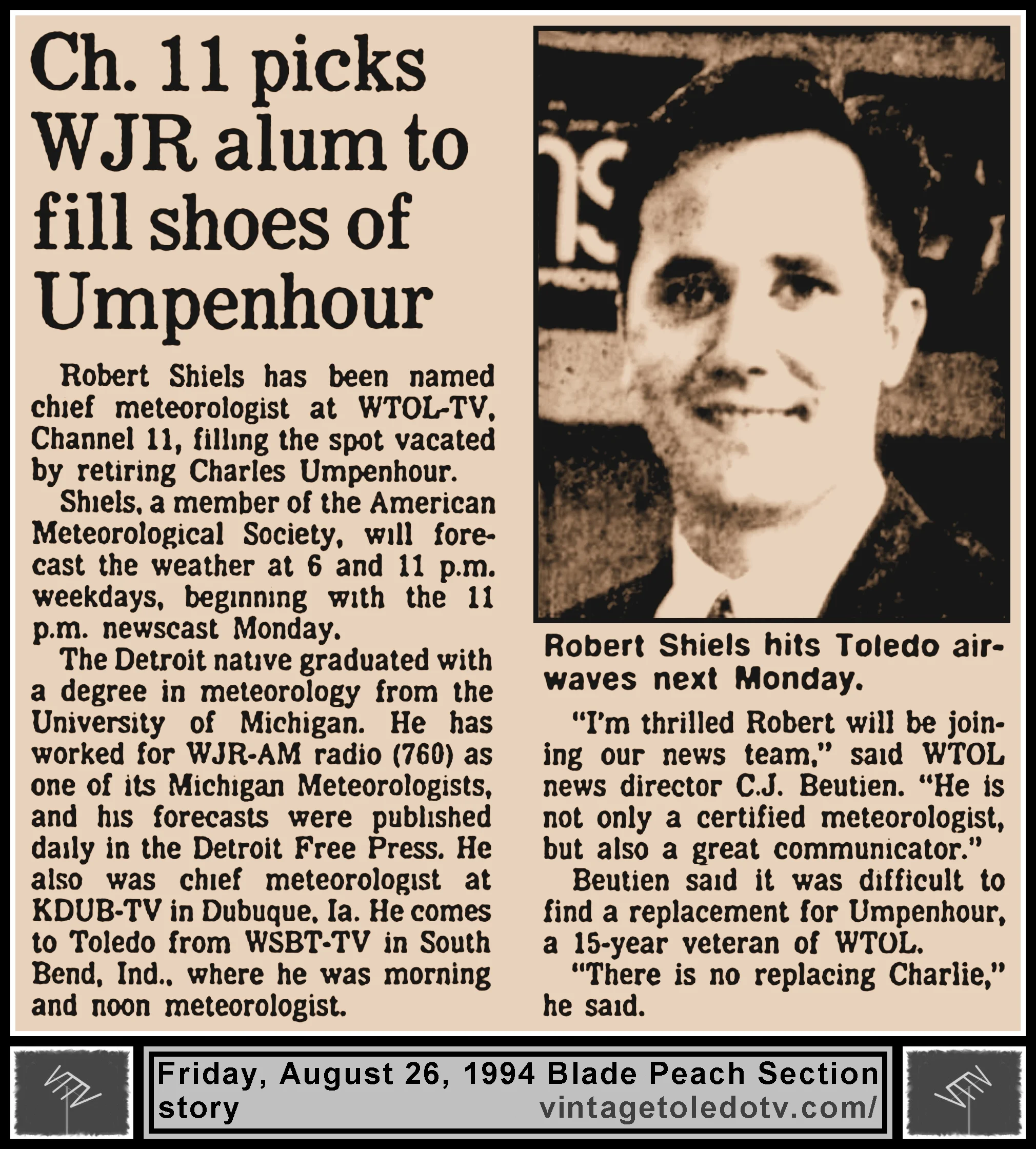 "Ch. 11 Picks WJR Alum To Fill Shoes Of Umpenhour," in The Blade's Friday, 8/26/94 Peach Section