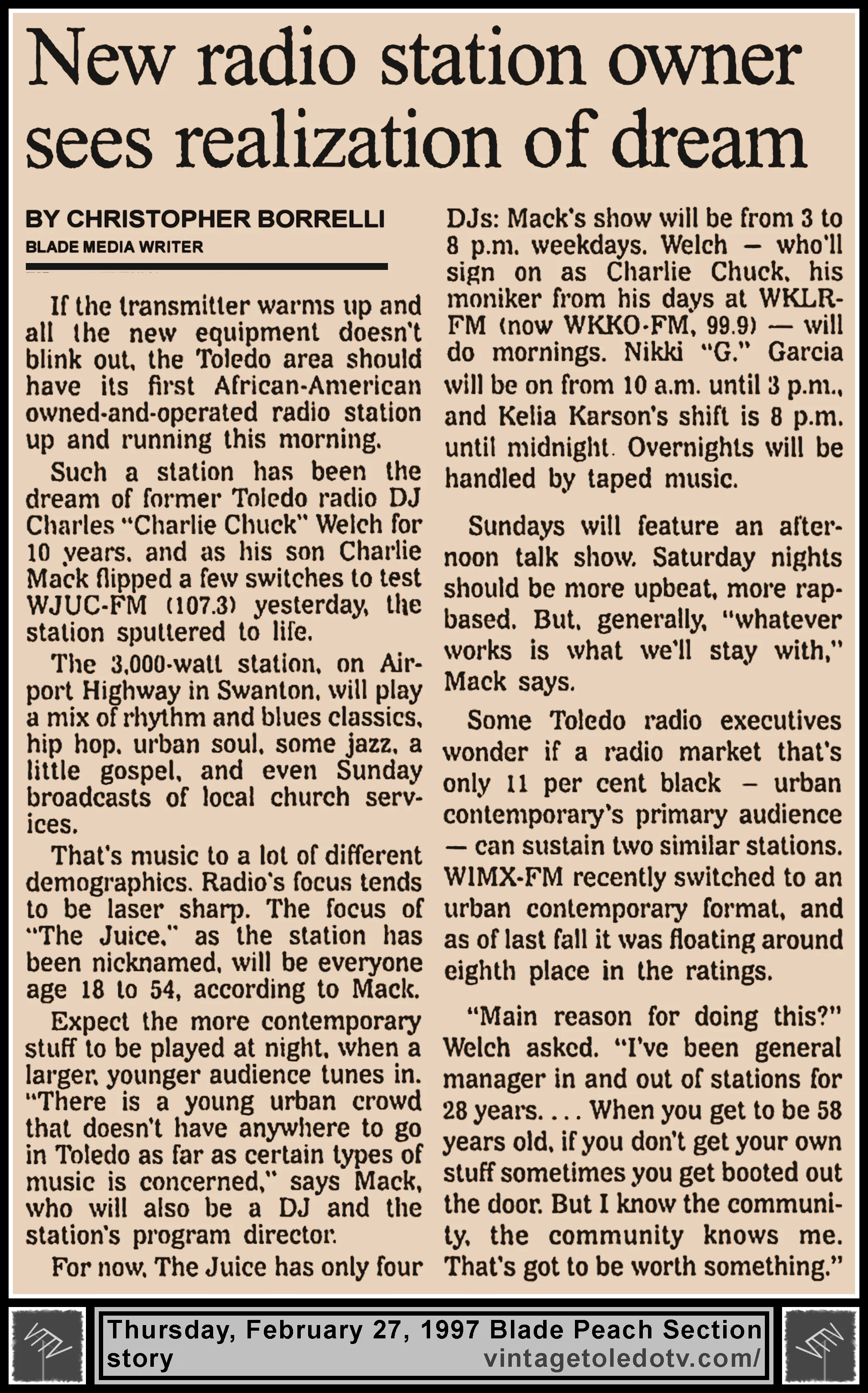 "New Radio Station Owner Sees Realization Of Dream" by Christopher Borrelli, in The Blade's Thursday, 2/27/97 Peach Section
