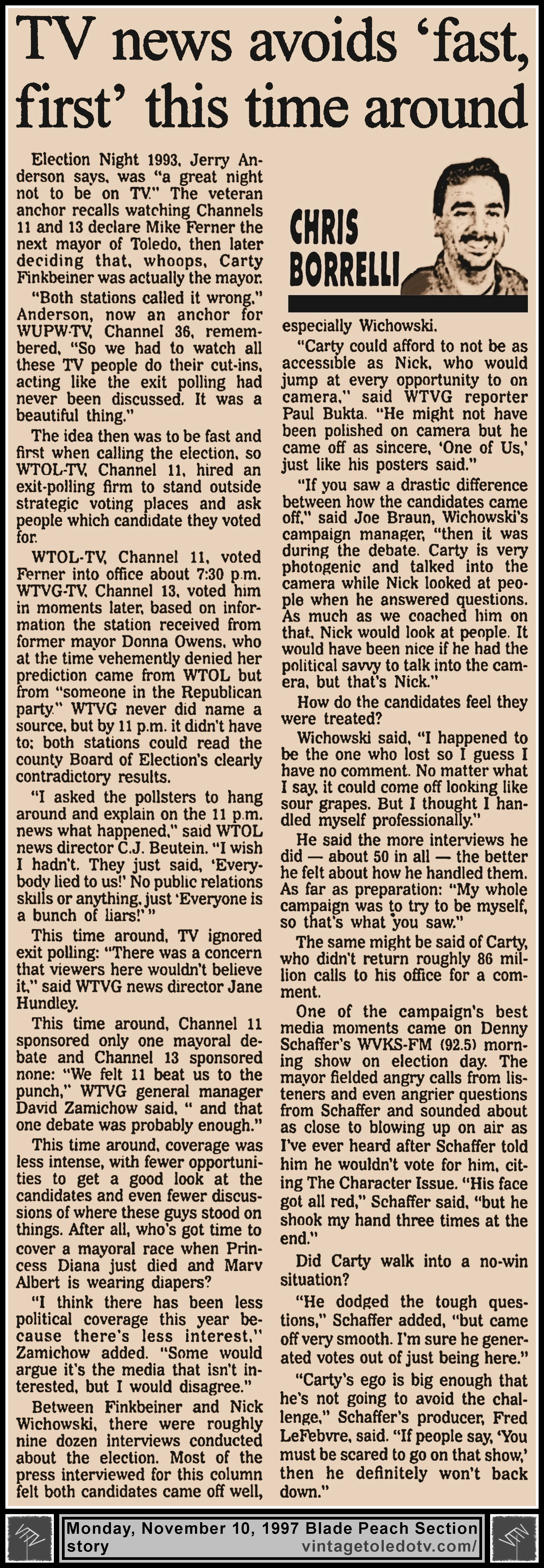 "TV News Avoids 'Fast, First' This Time Around" by Chris Borrelli, in The Blade's Monday, 11/10/97 Peach Section