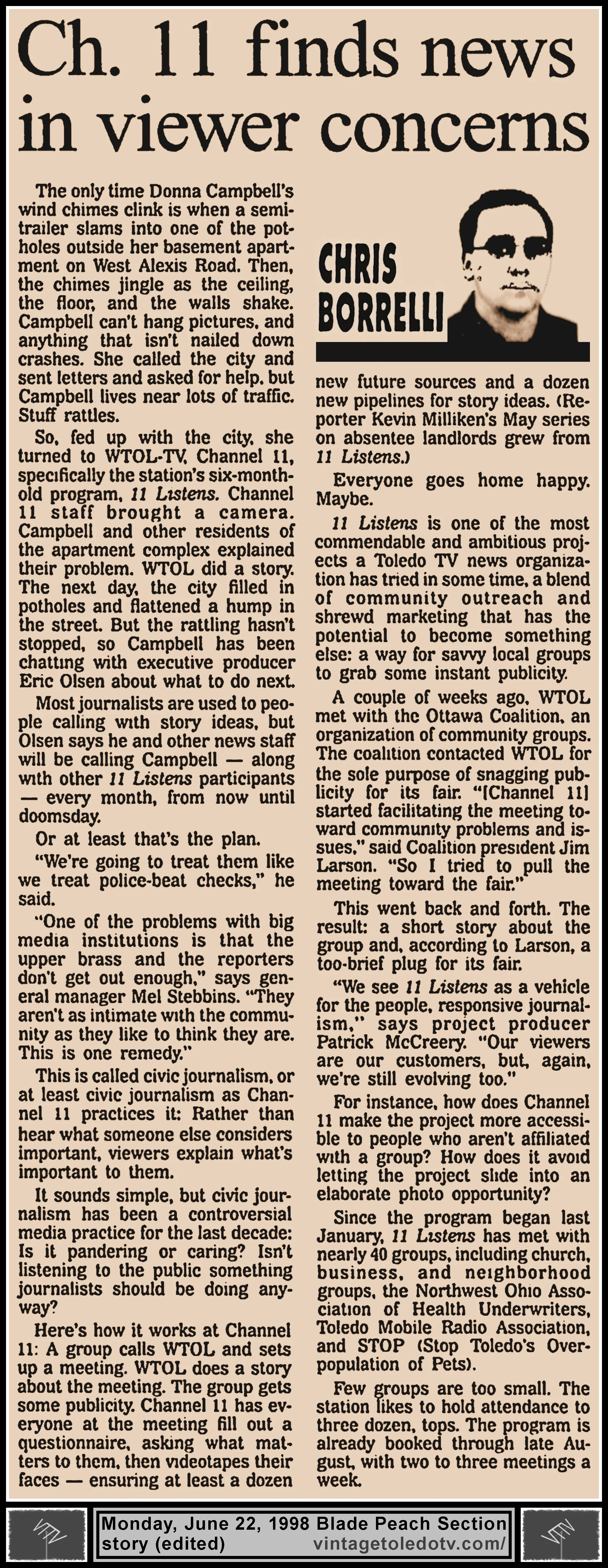 "Channel 11 Finds News In Viewer Concerns" by Chris Borrelli, in The Blade's Monday, 6/22/98 Peach Section