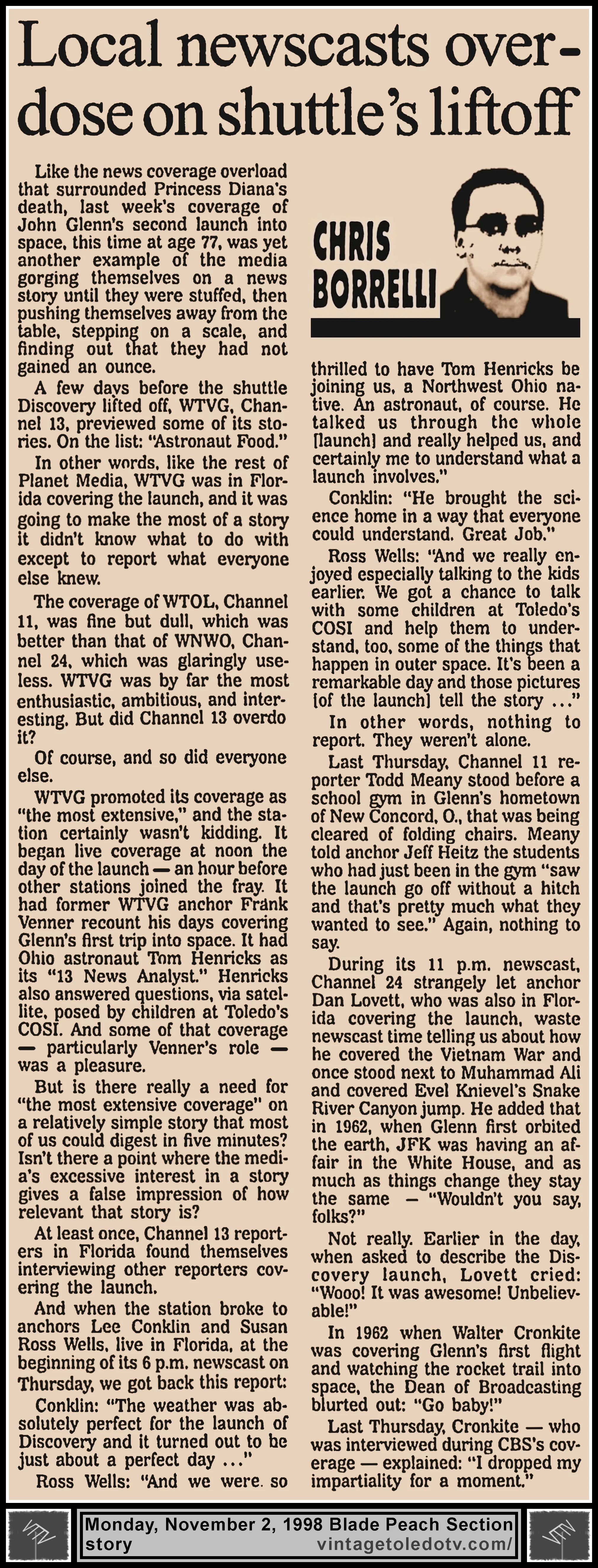 "Local Newscasts Overdose On Shuttle's Liftoff" by Chritopher Borrelli, in The Blade's Monday, 11/2/98 Peach Section