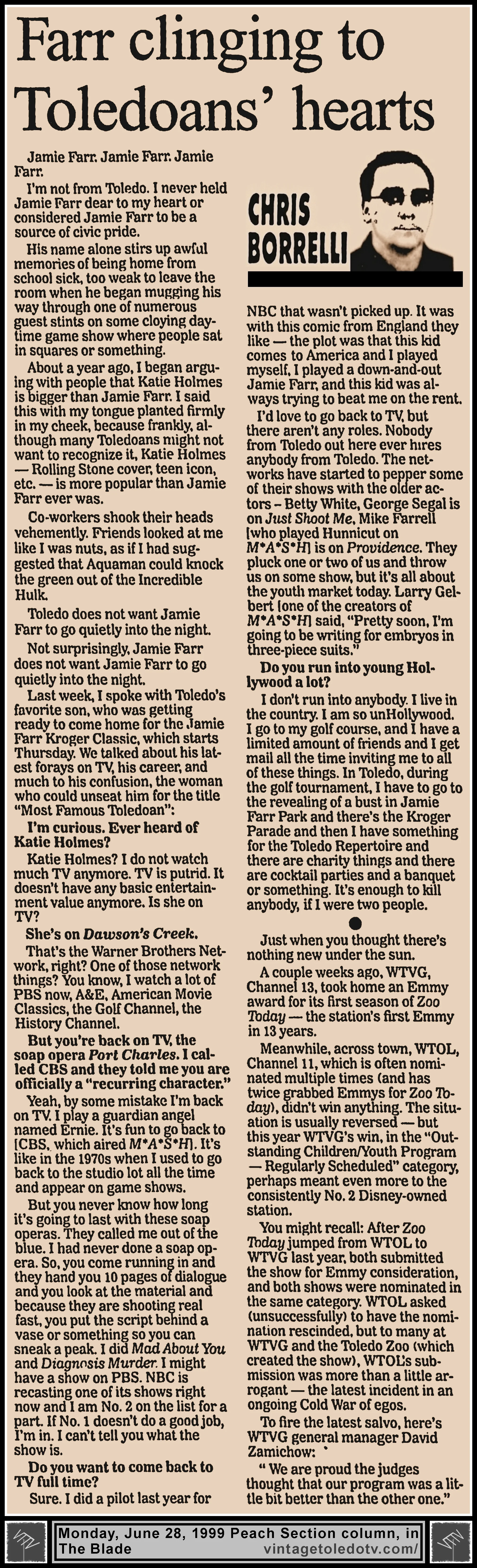 "Farr Clinging To Toledoan's Hearts" and other item, by Chris Borrelli, in The Blade's Monday, 6/28/99 Peach Section