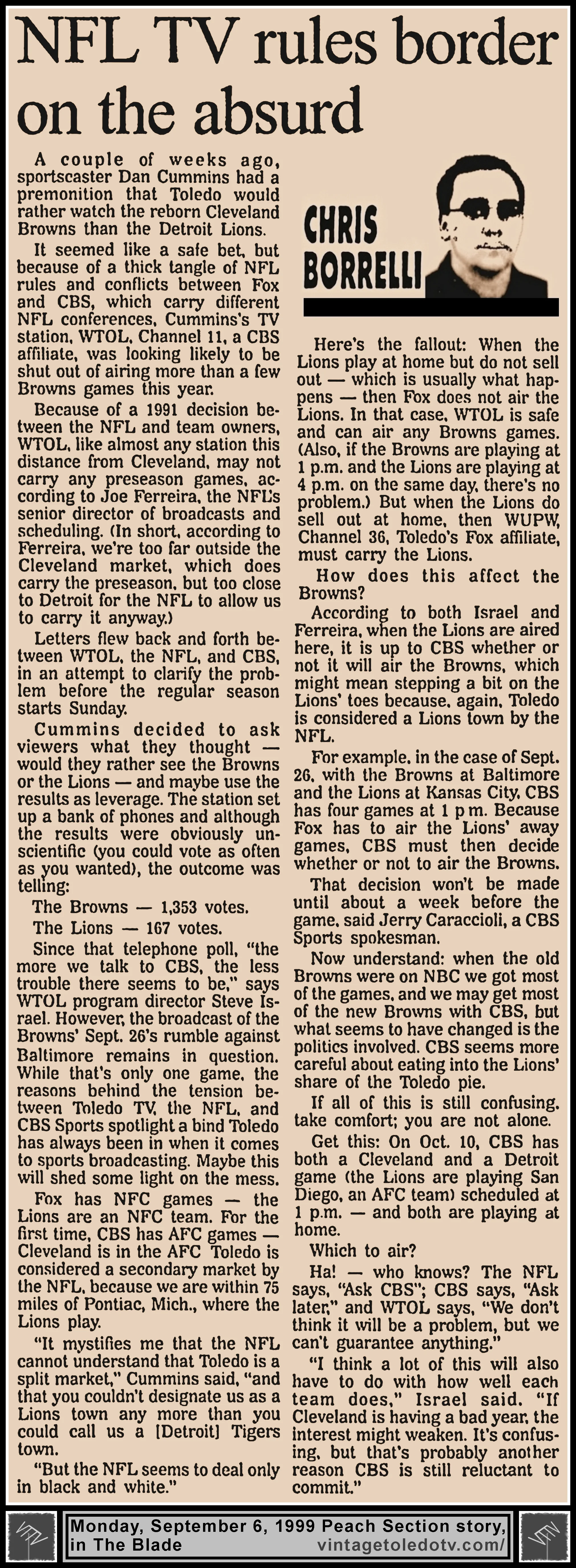 "NFL TV Rules Border on The Absurd" by Chris Borrelli, in The Blade's Monday, 9/6/99 Peach Section