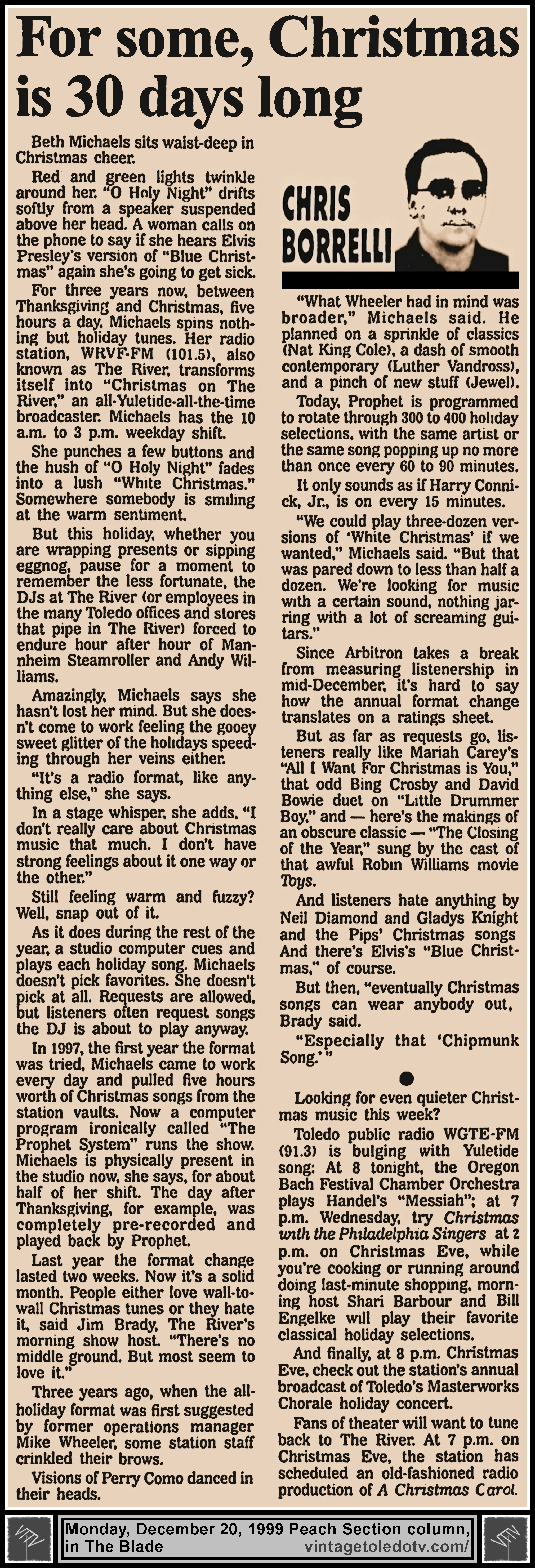 "For Some, Christmas Is 30 Days Long" by Chris Borrelli, in The Blade's Monday, 12/20/99 Peach Section