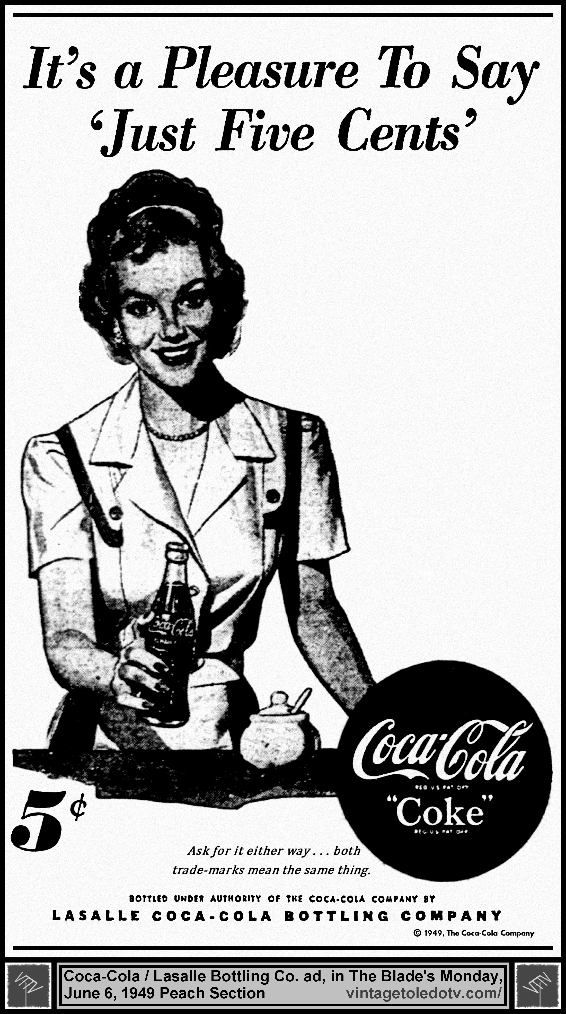 Coca-Cola (Mon. 6/6/49 ad in The Blade Peach Section)