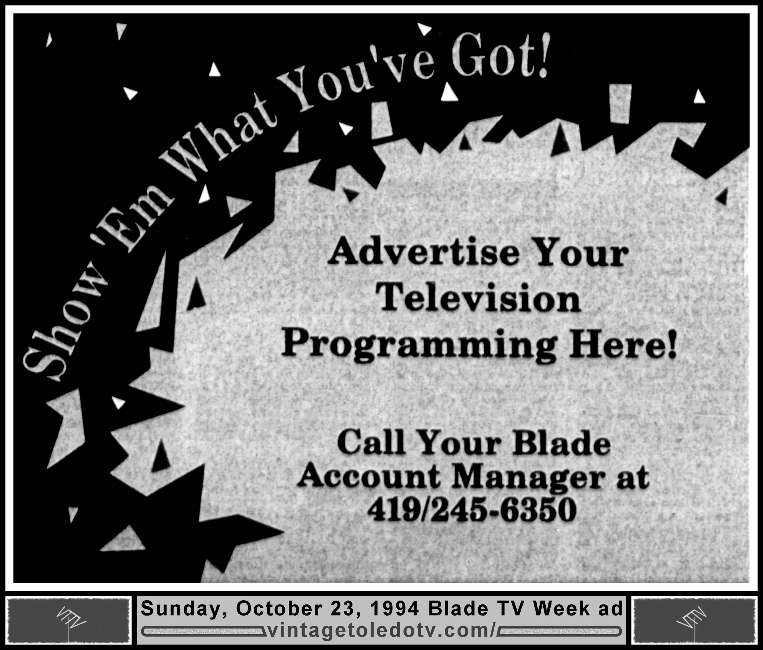Advertise Your Television Programming Here! (Sunday, 10/23/94 ad in the Blade TV Week)