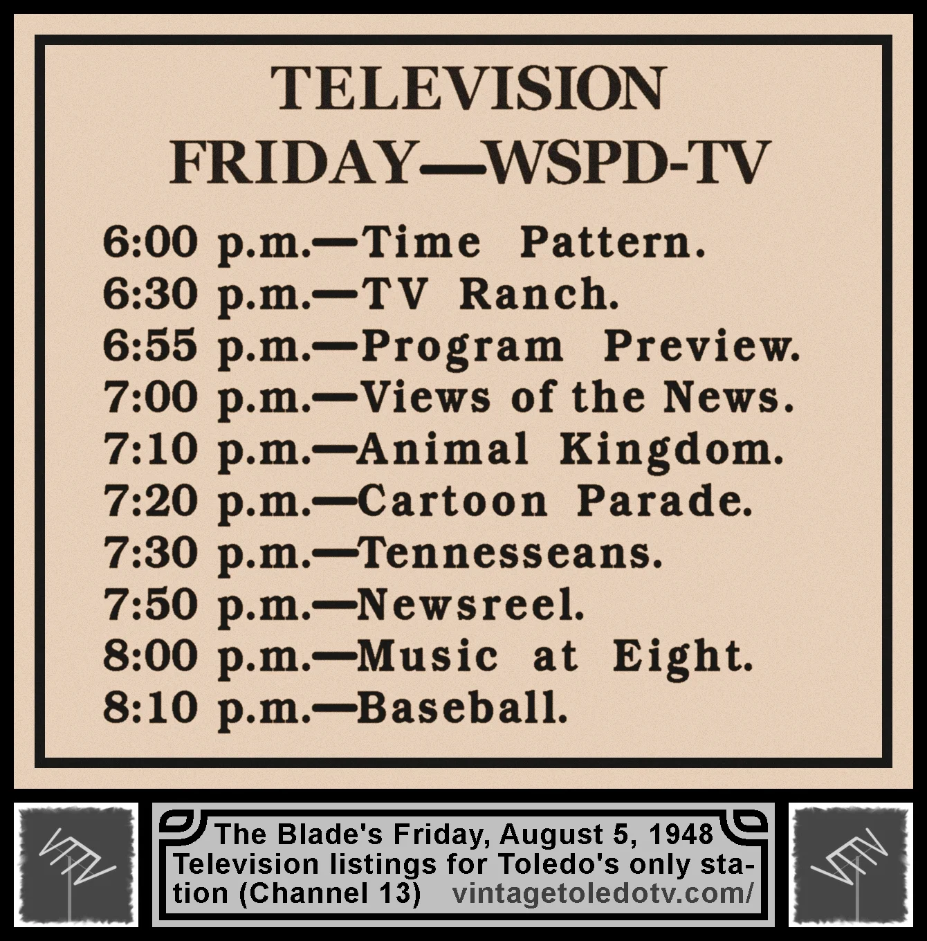 TV Listings for WSPD-TV, Channel 13, in The Blade's Friday, 8/5/48 Peach Section